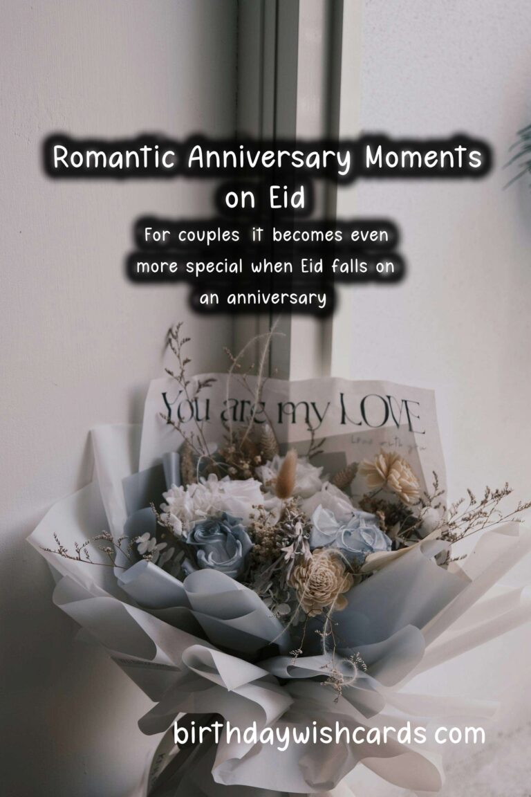 Heartwarming Romantic Anniversary Messages for Eid