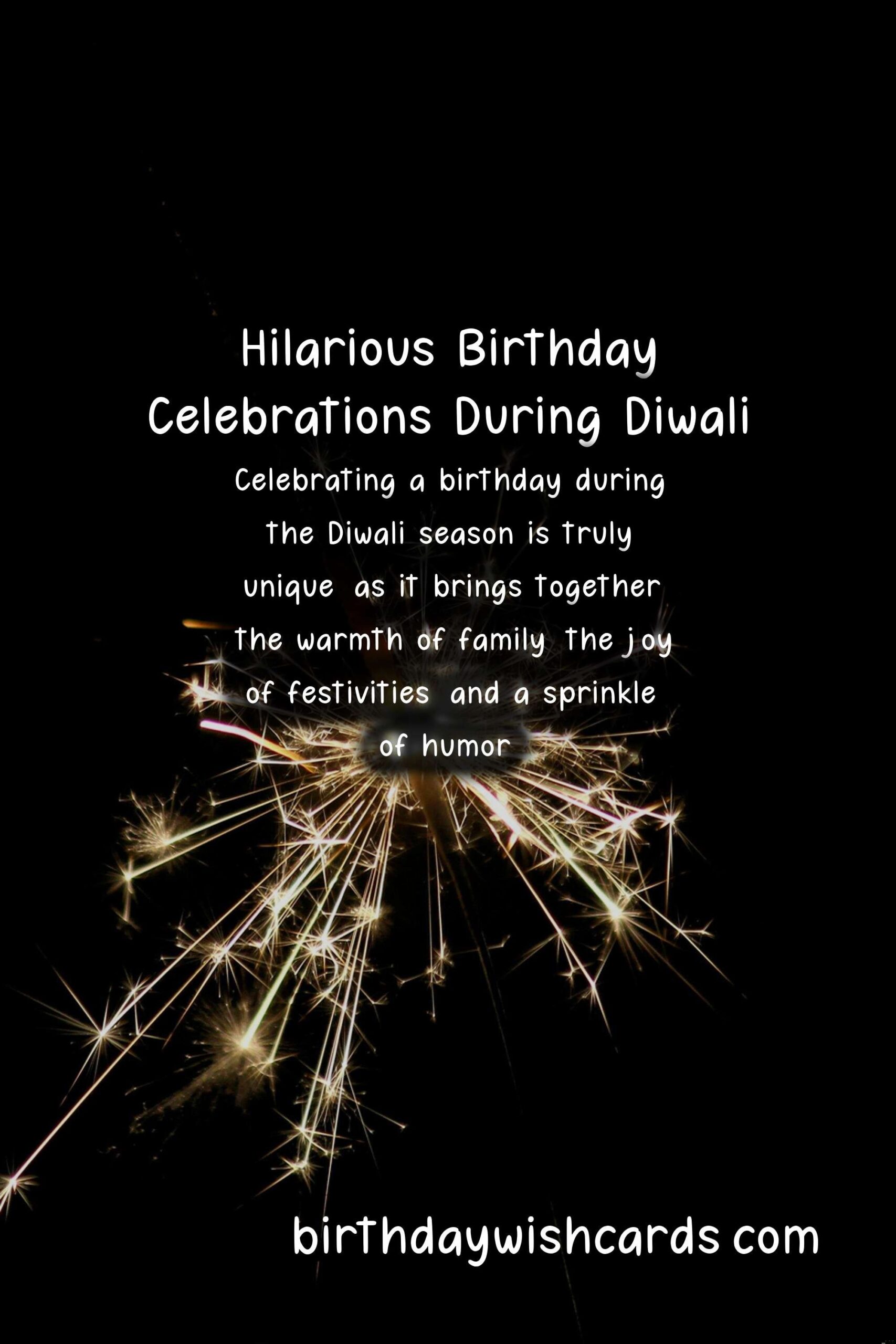 Hilarious Birthday Wishes for Diwali Celebrations