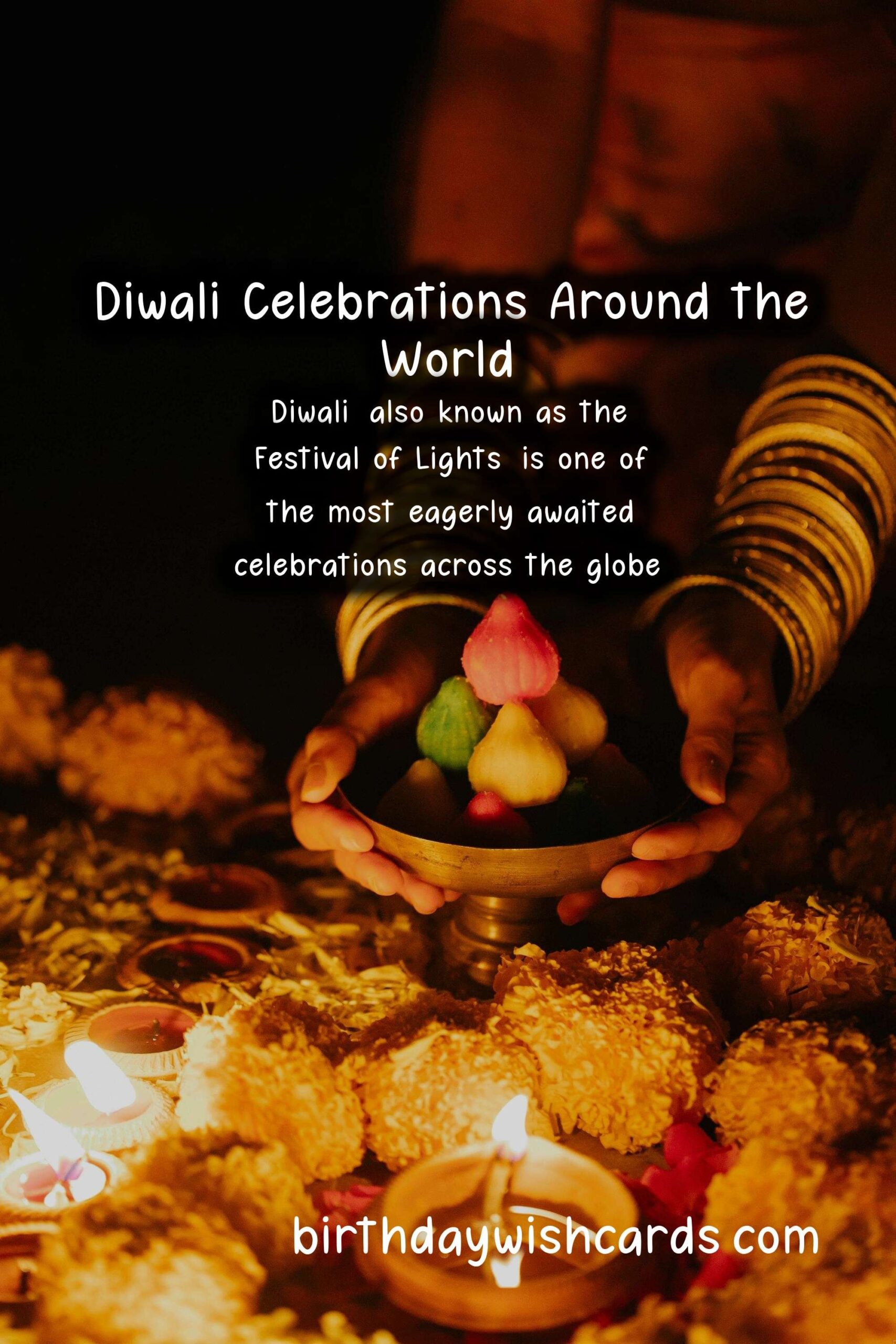 How Diwali is Celebrated Around the World