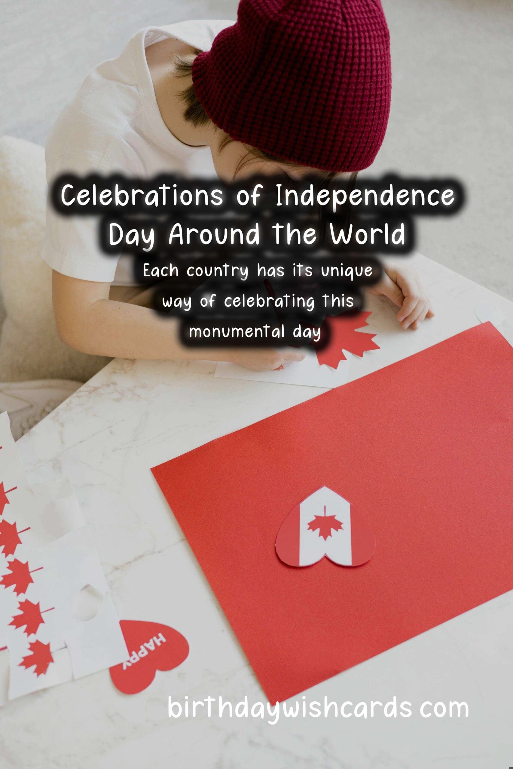 How Independence Day is Observed in Various Countries