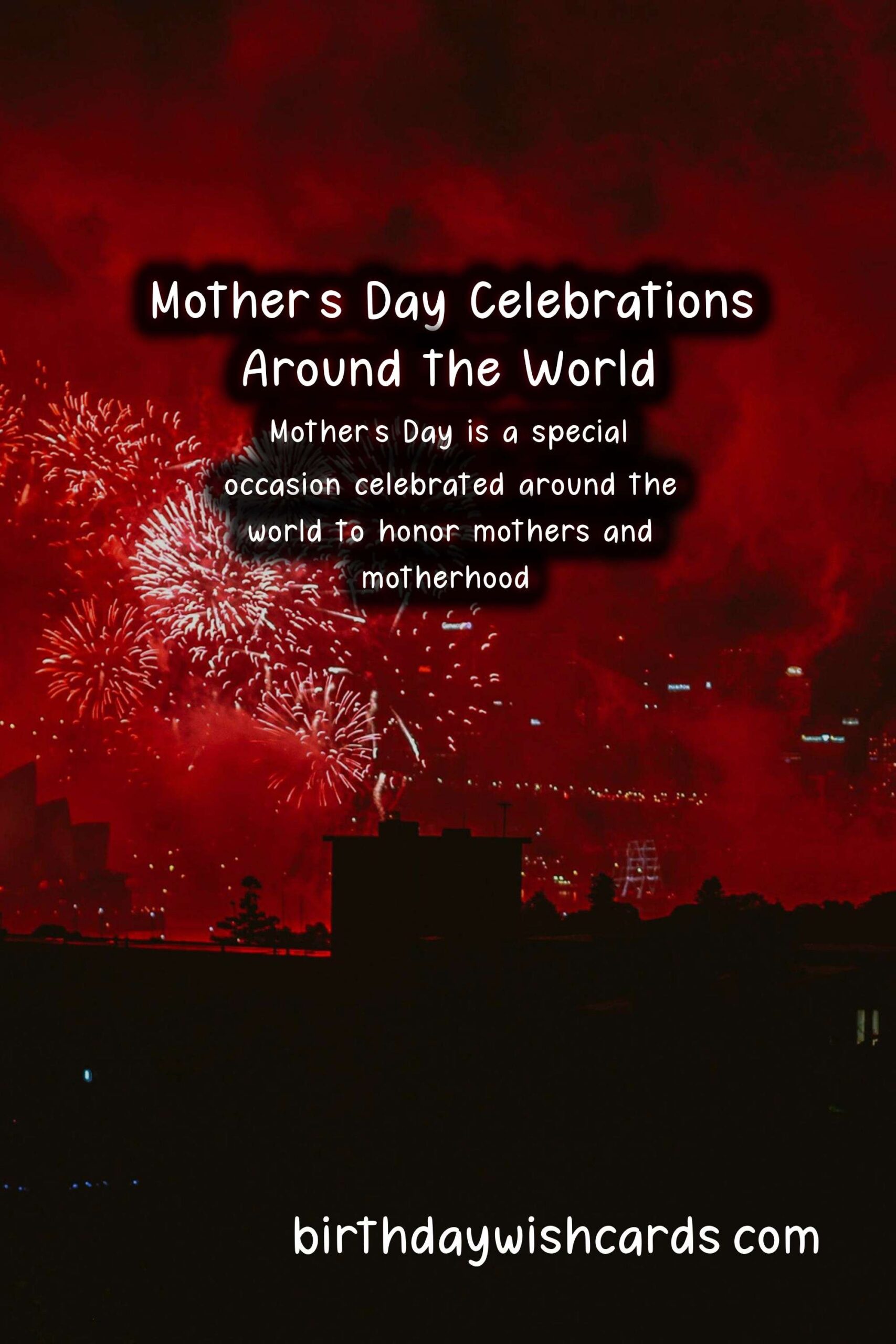 How Mother's Day is Observed in Various Countries