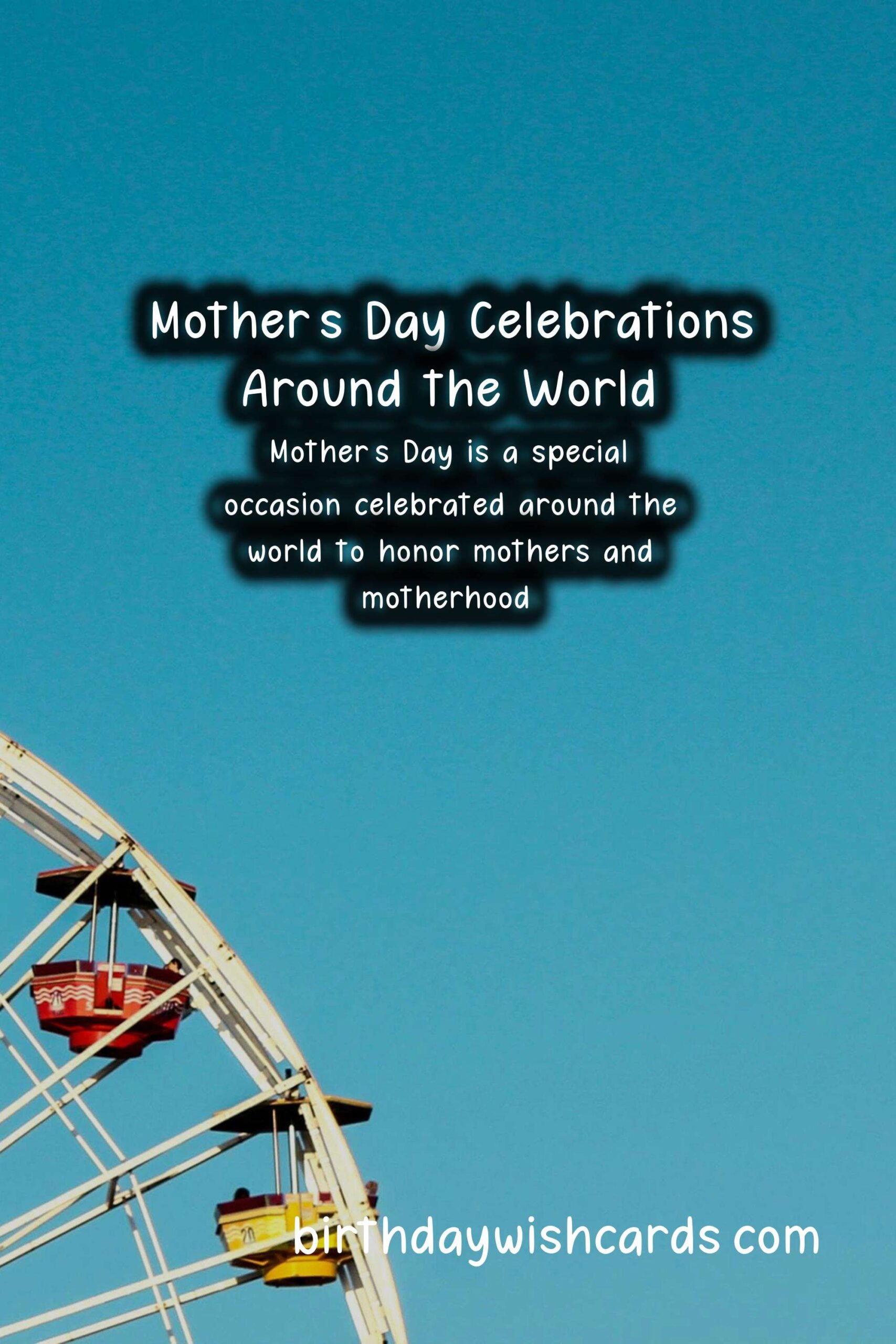 How Mother's Day is Observed in Various Countries