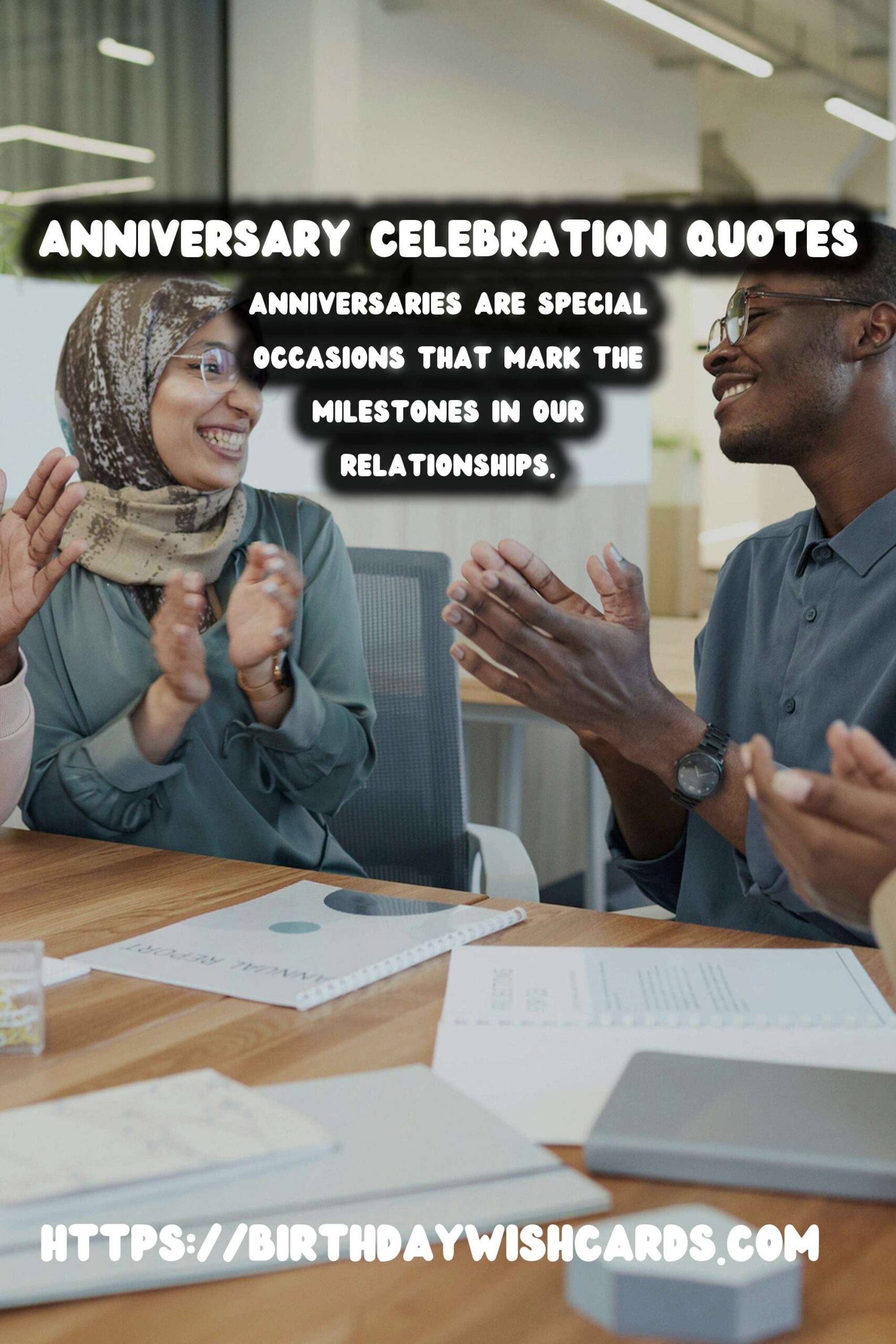 How to Celebrate Anniversary Quotes to Make Your Day Special