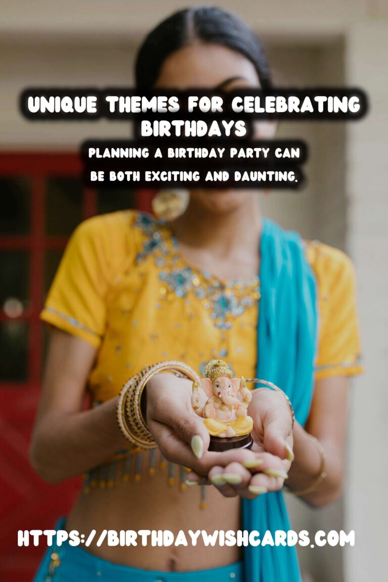 How to Celebrate Birthday Party Themes For Every Personality