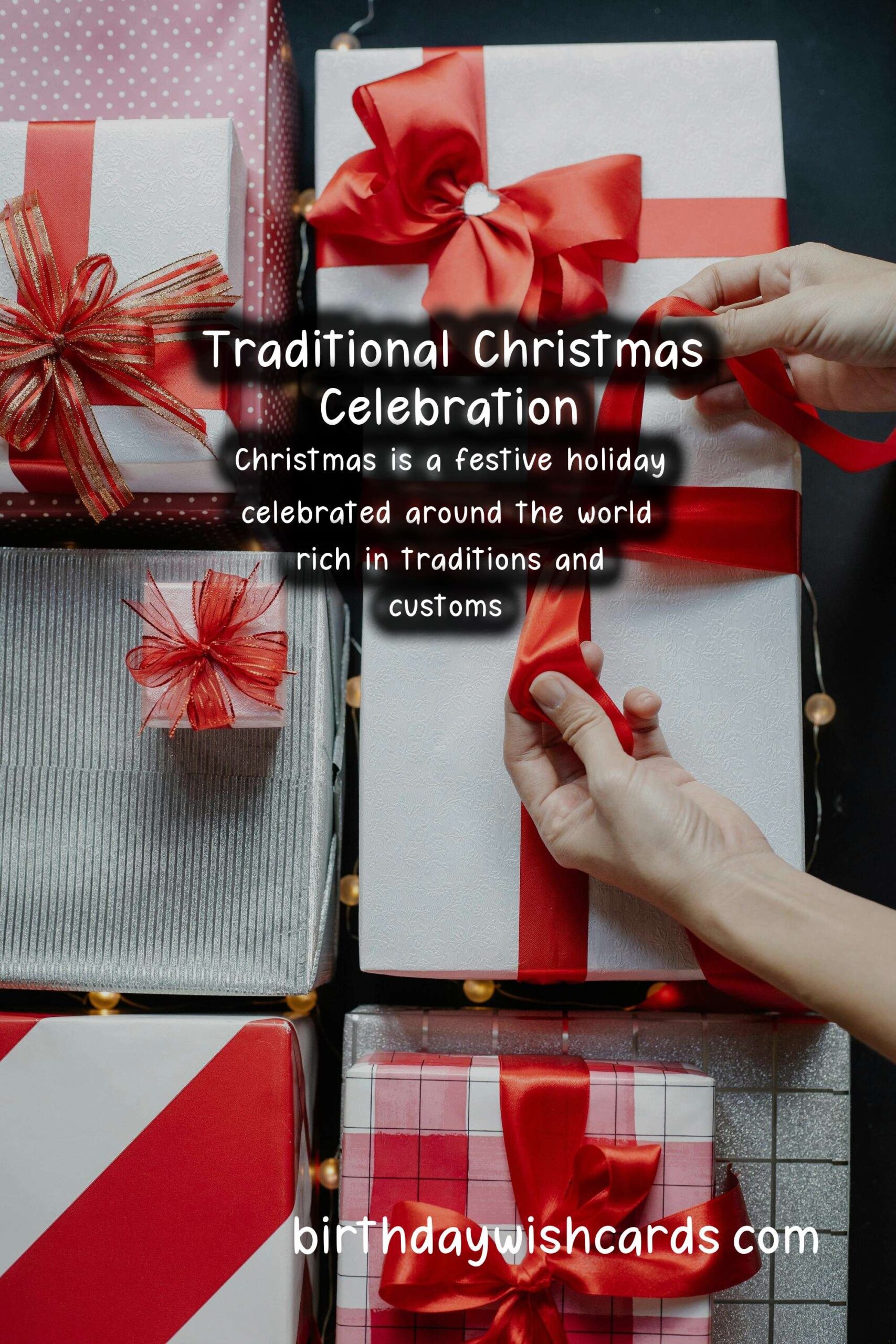 How to Celebrate Christmas the Traditional Way