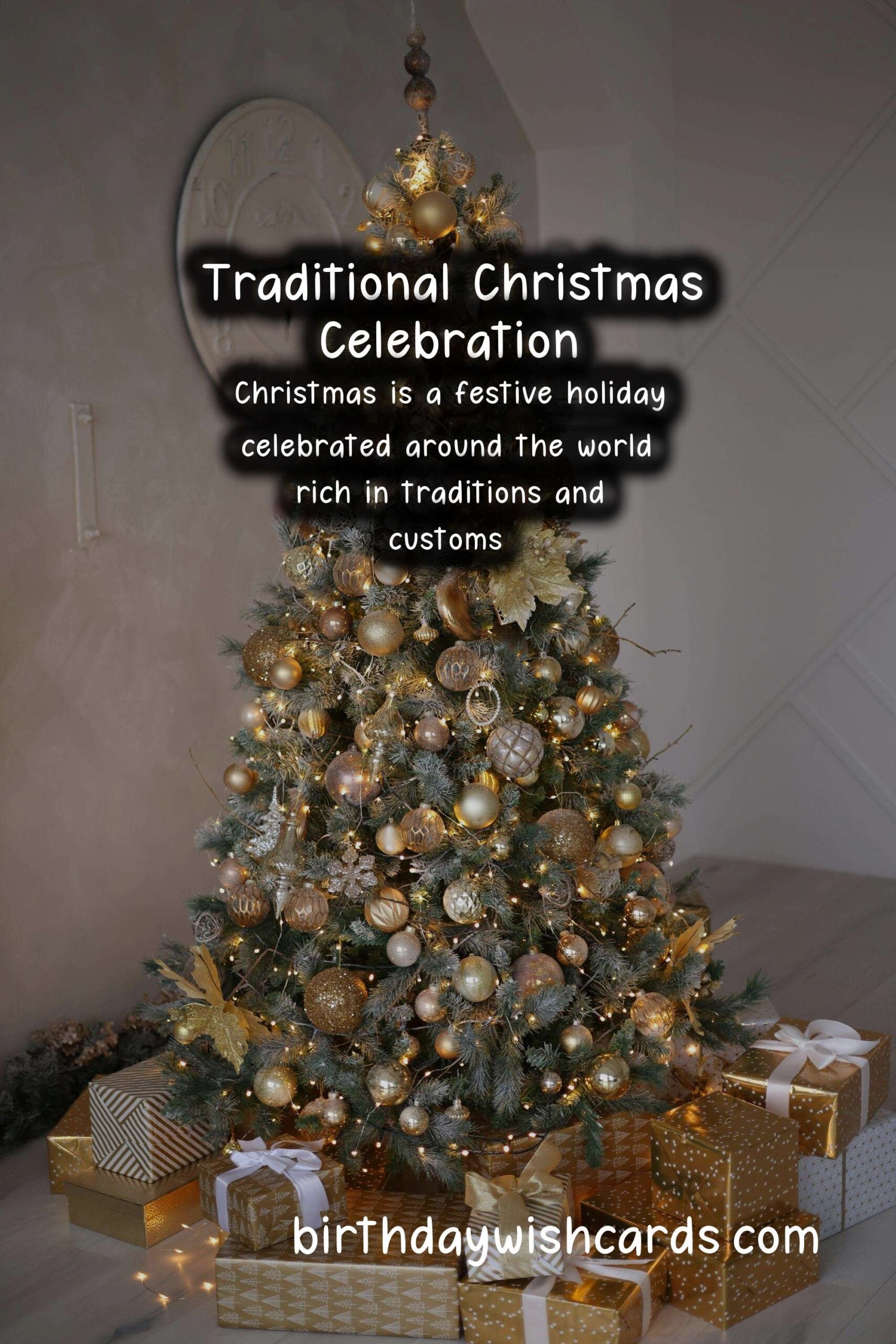 How to Celebrate Christmas the Traditional Way