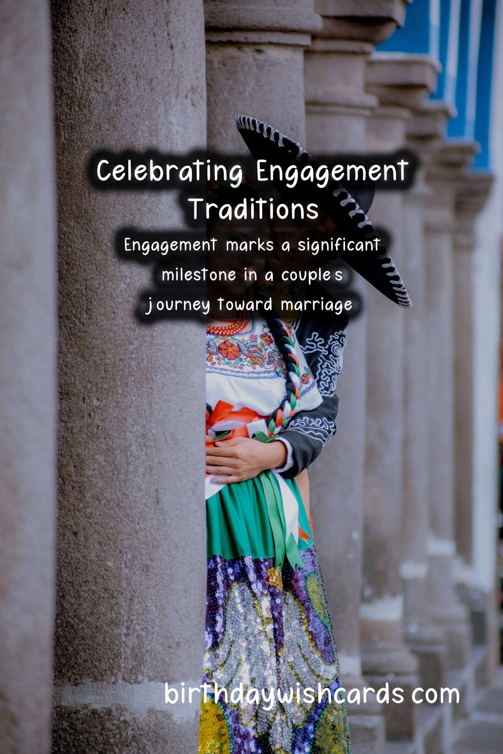 How to Celebrate Engagement the Traditional Way
