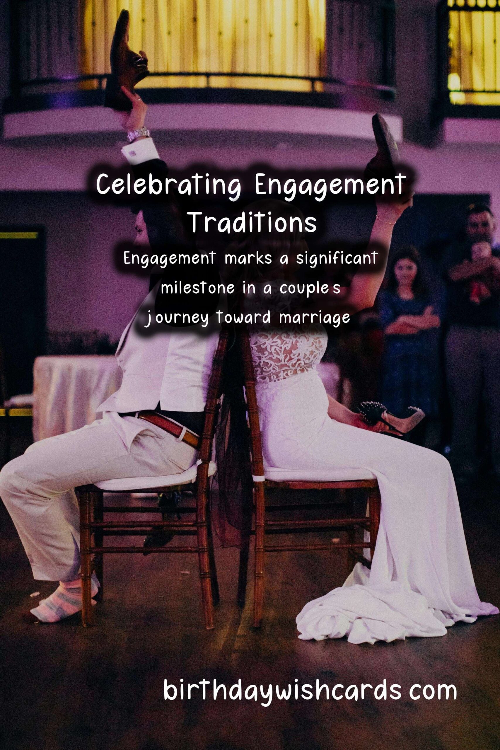 How to Celebrate Engagement the Traditional Way