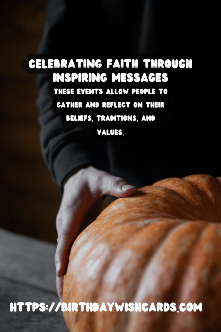 How to Celebrate Faith Celebration Messages to Try This Year