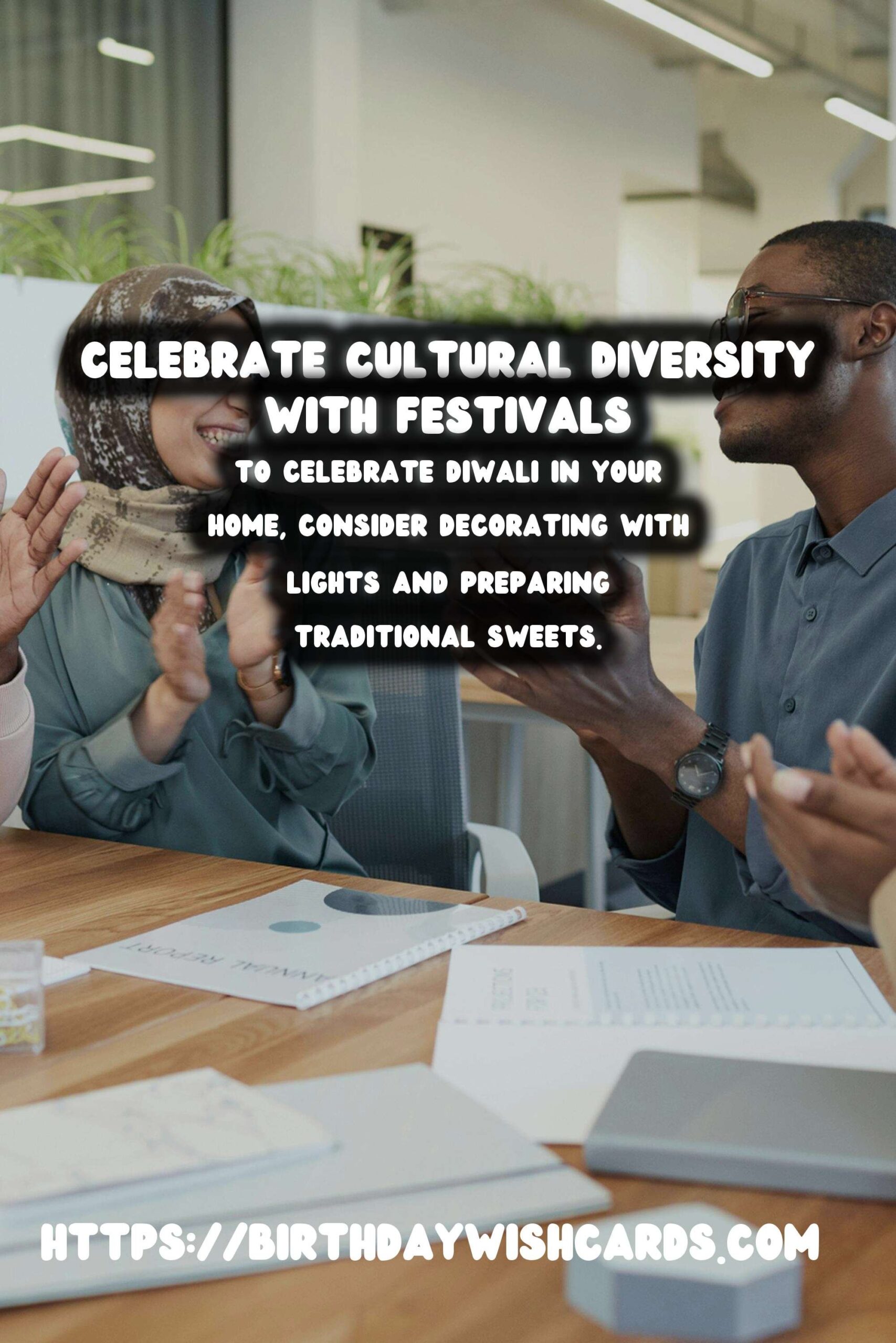 How to Celebrate Festival Traditions Around the World to Make Your Day Special