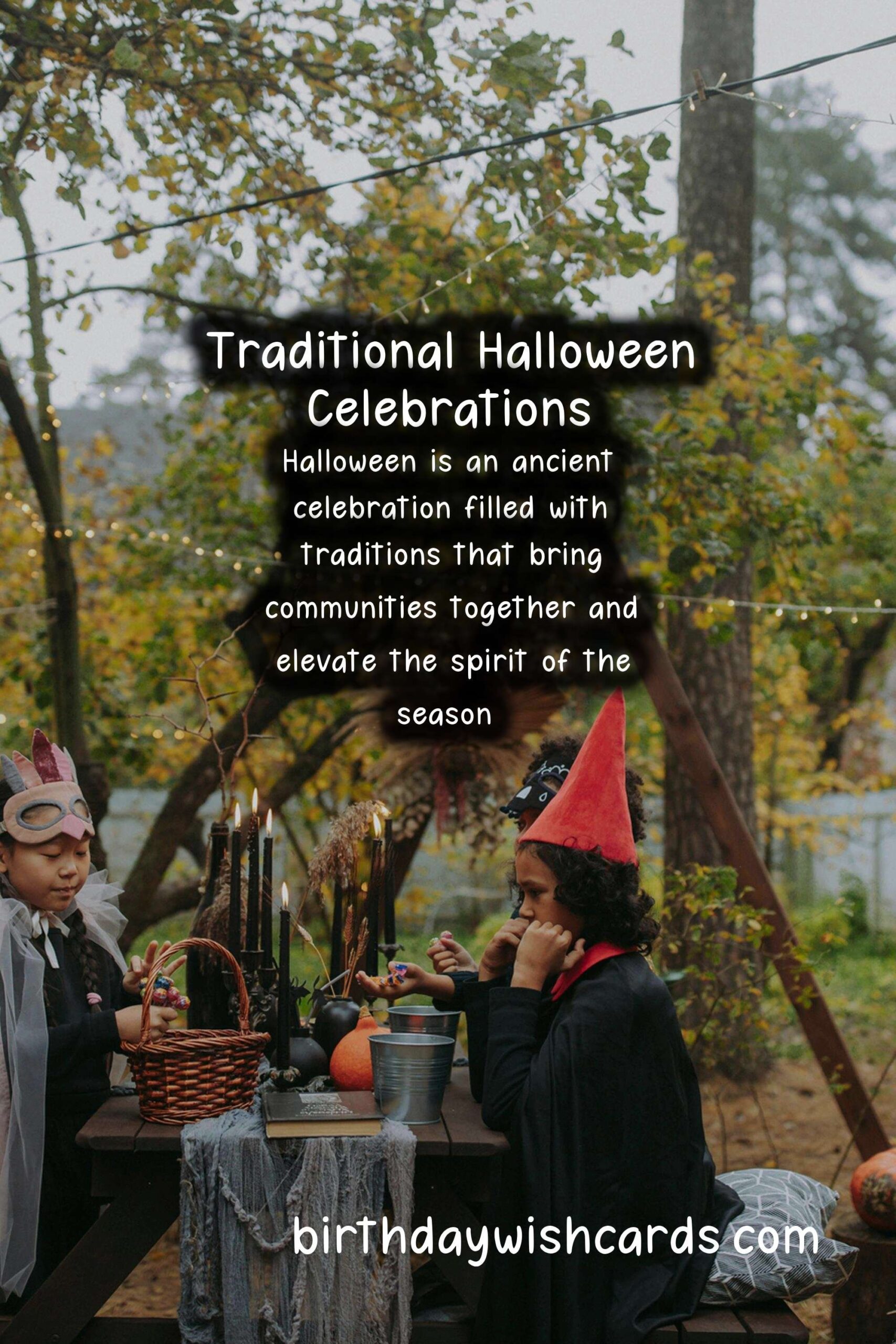 How to Celebrate Halloween the Traditional Way