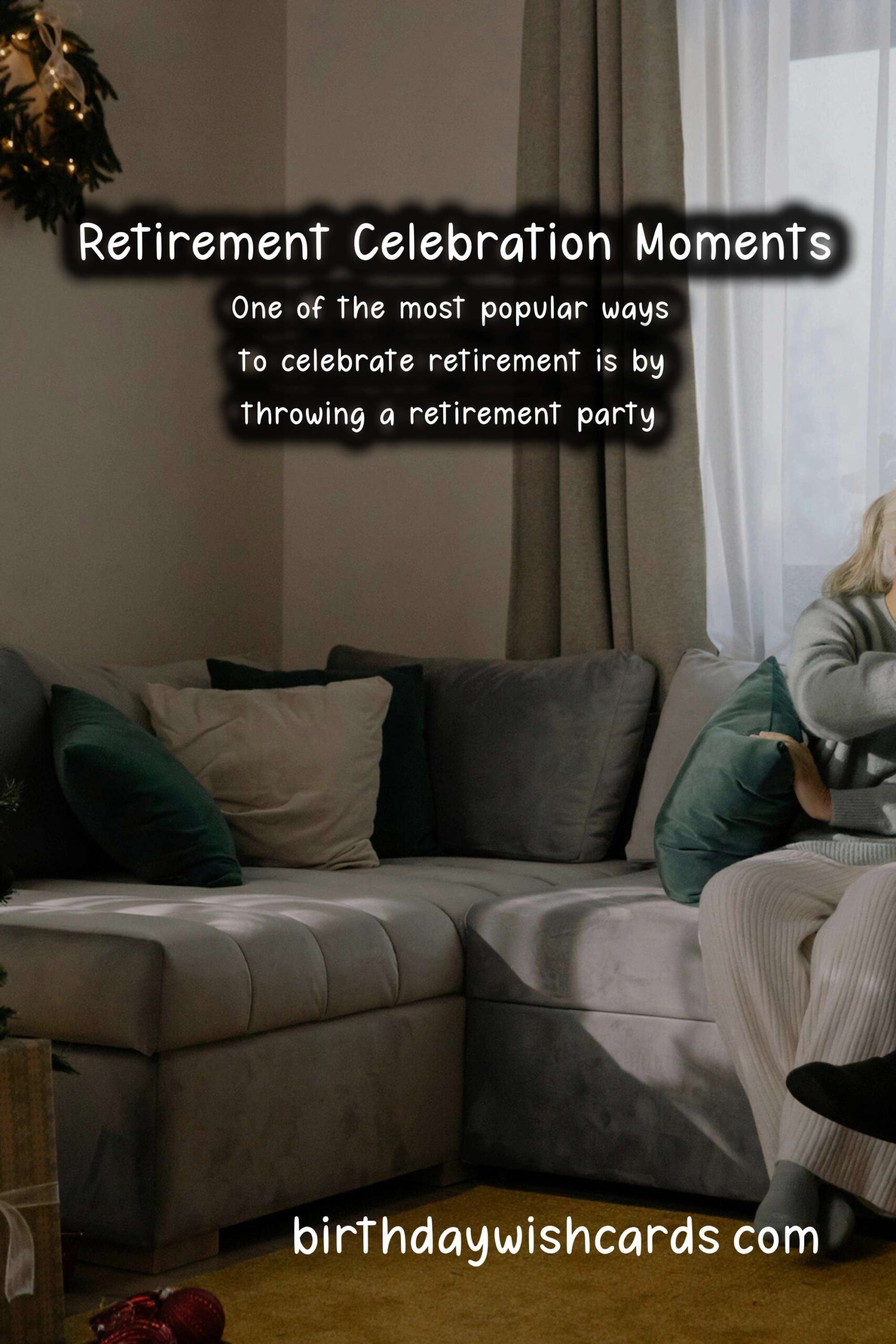 How to Celebrate Retirement the Traditional Way