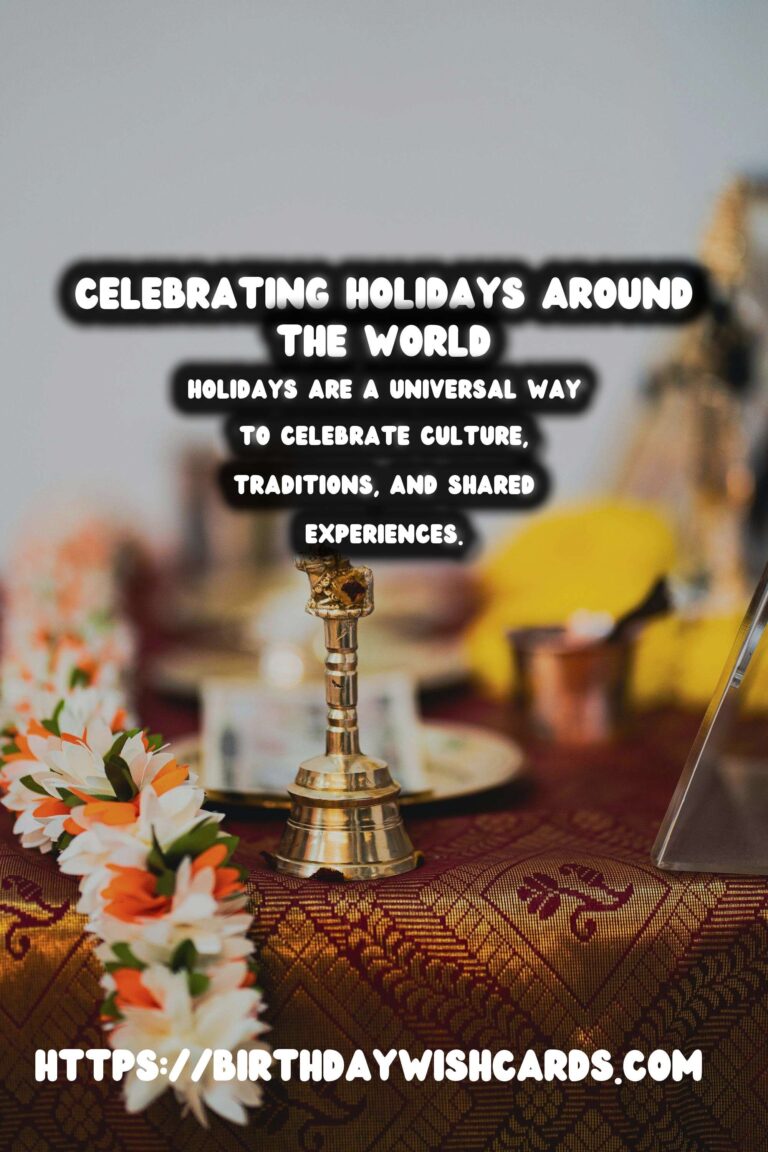 How to Celebrate Worldwide Holidays for Every Budget