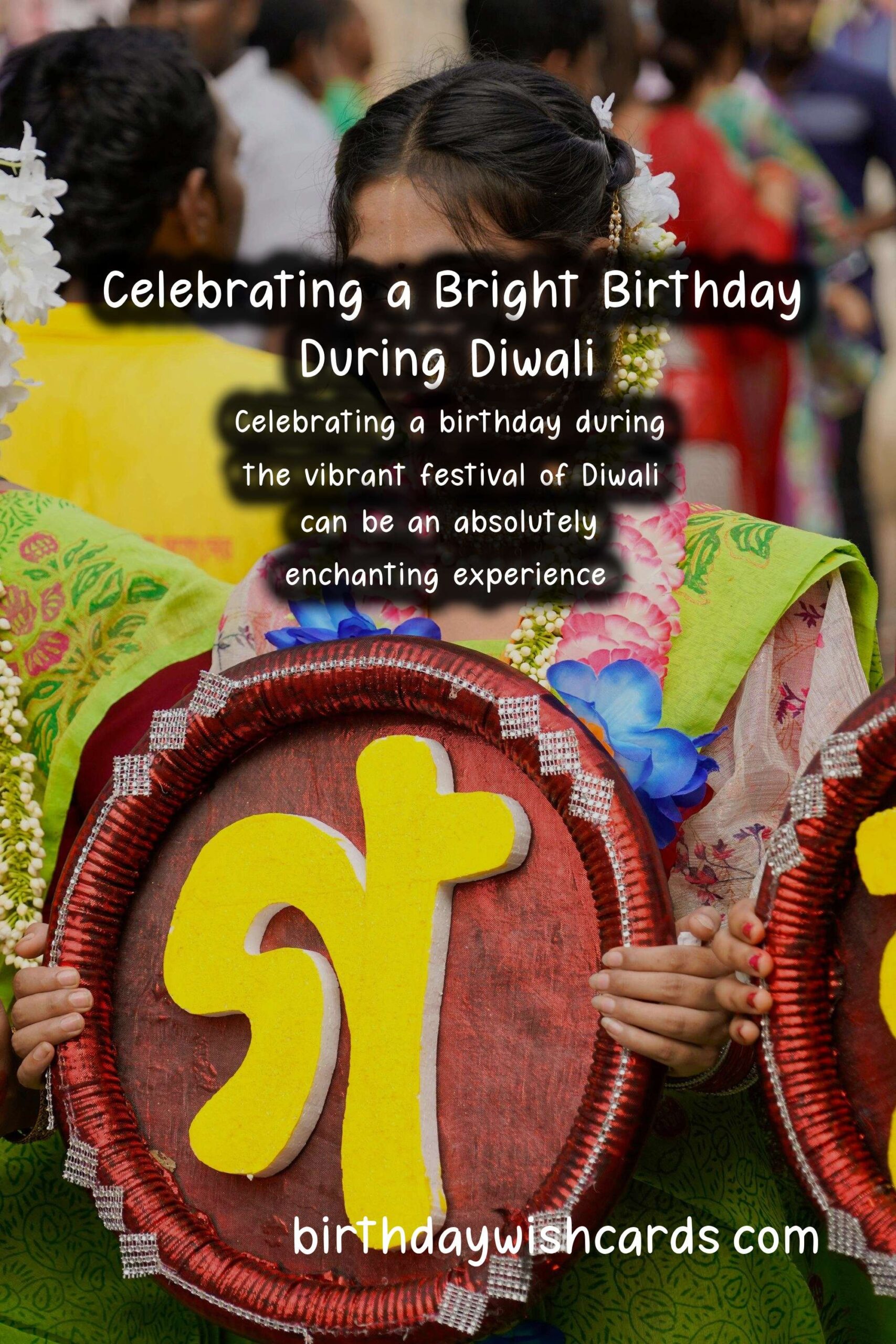 How to Celebrate a Memorable Birthday for Diwali
