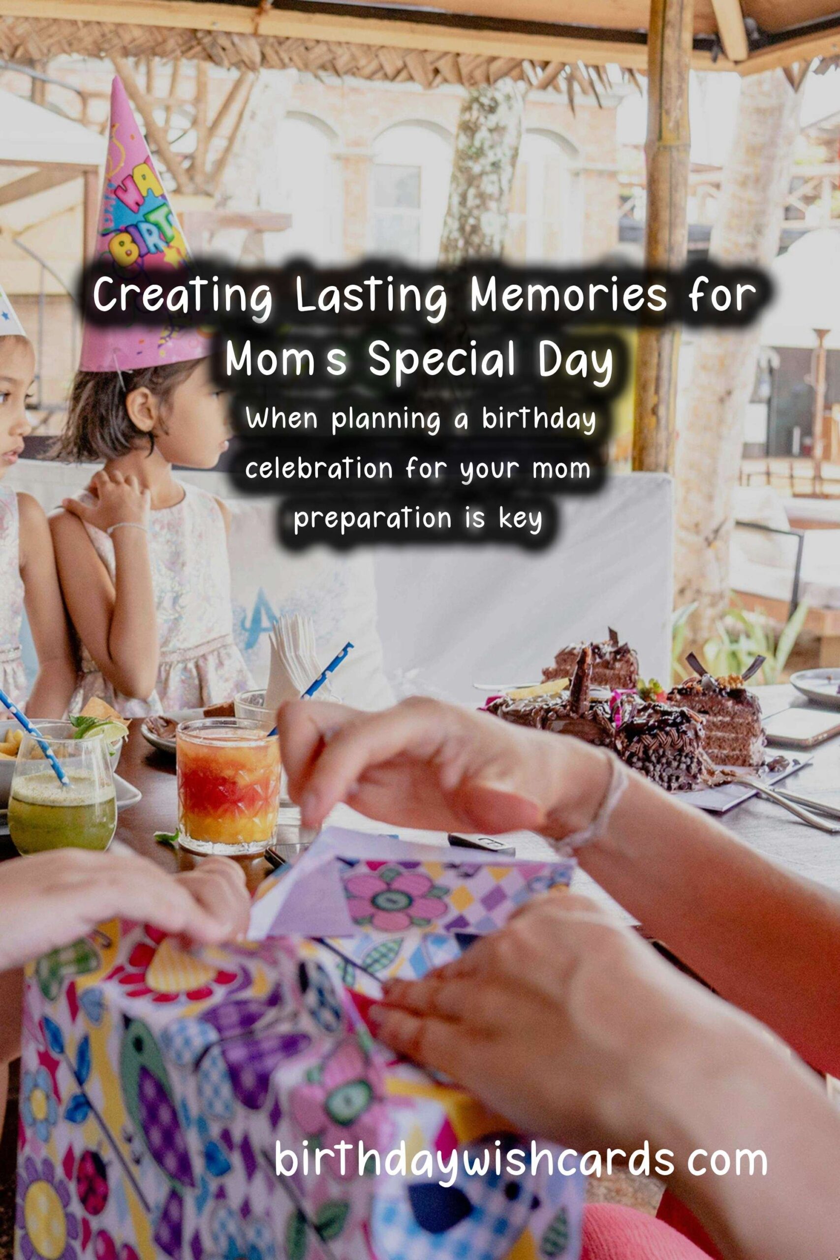 How to Celebrate a Memorable Birthday for Mom