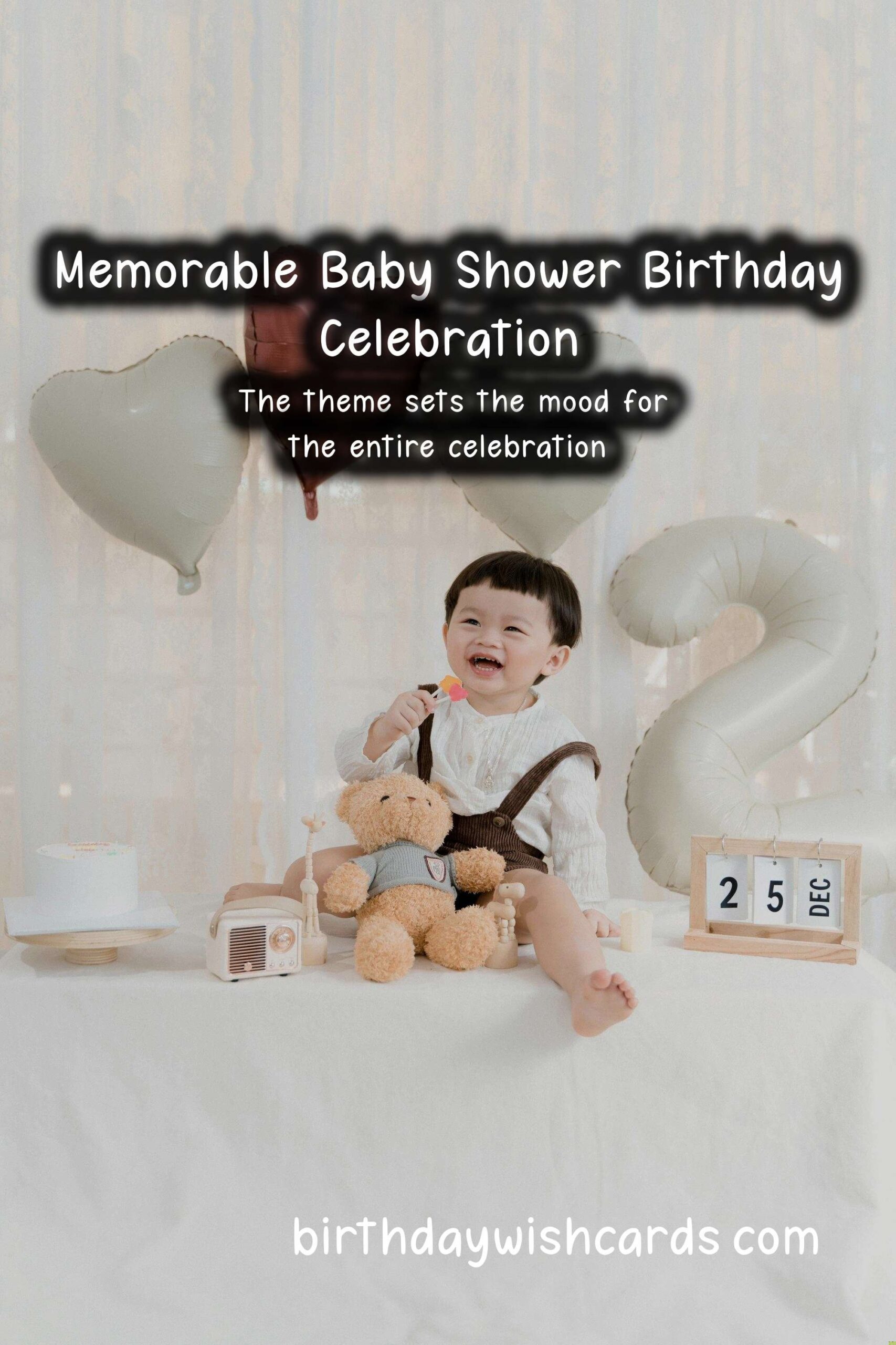 How to Celebrate a Memorable Birthday for a Baby Shower