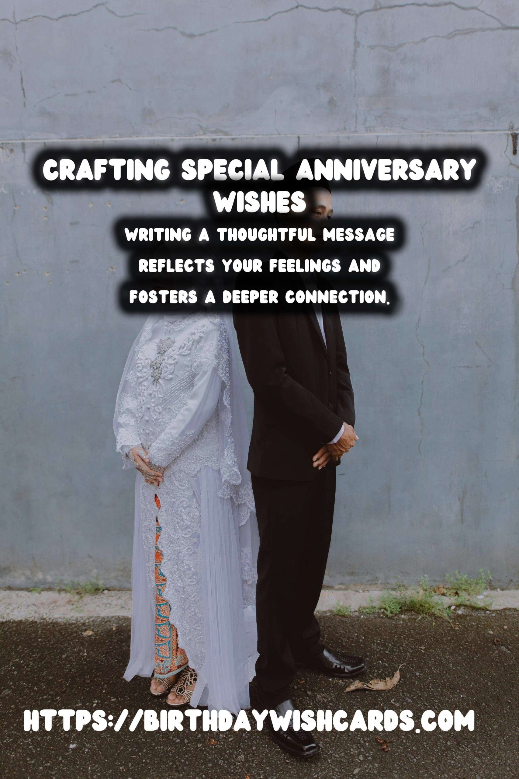 How to Craft Anniversary Wishes to Make Your Day Special