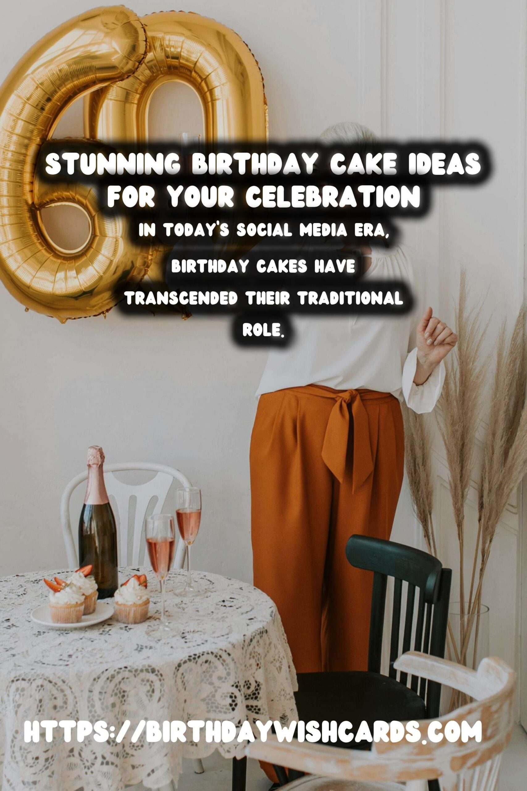 How to Craft Birthday Cake Ideas That Are Instagram-Worthy
