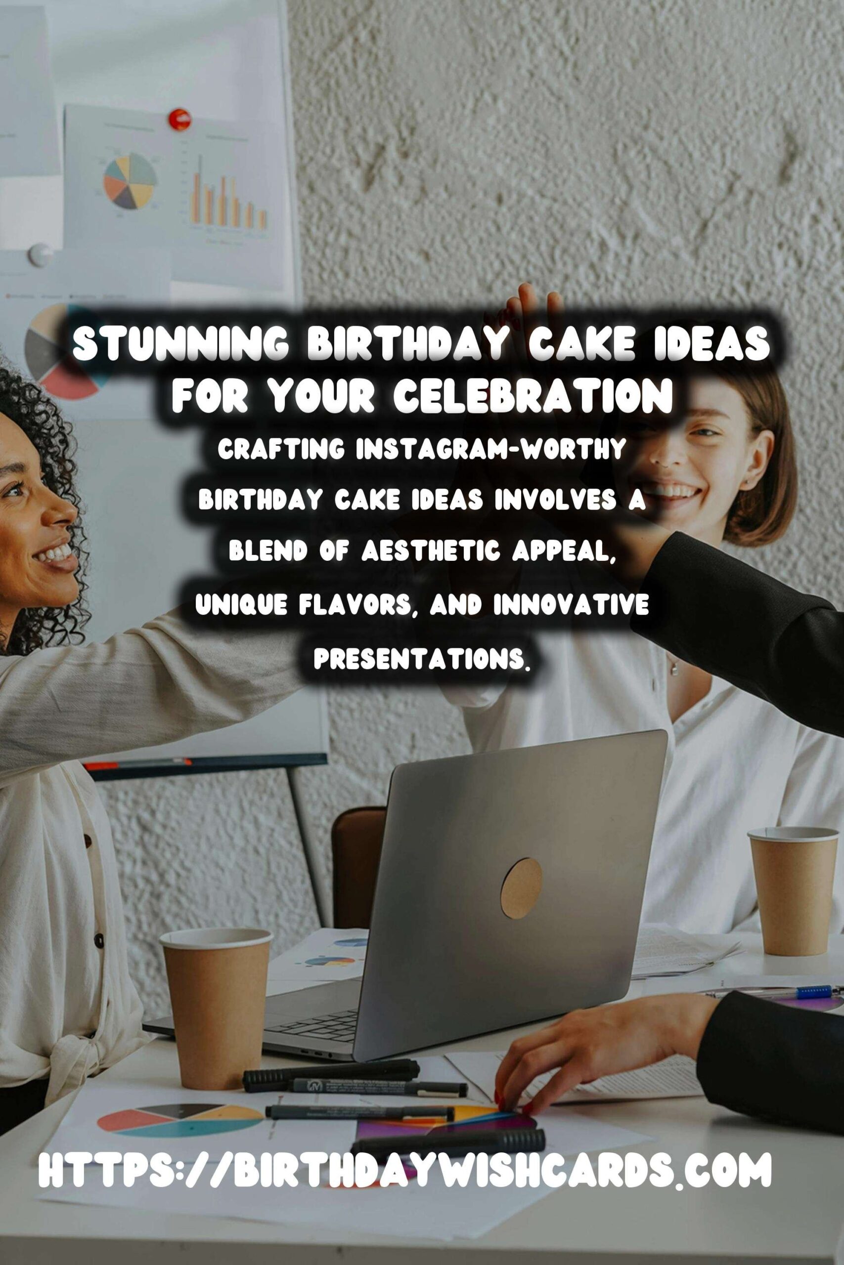 How to Craft Birthday Cake Ideas That Are Instagram-Worthy