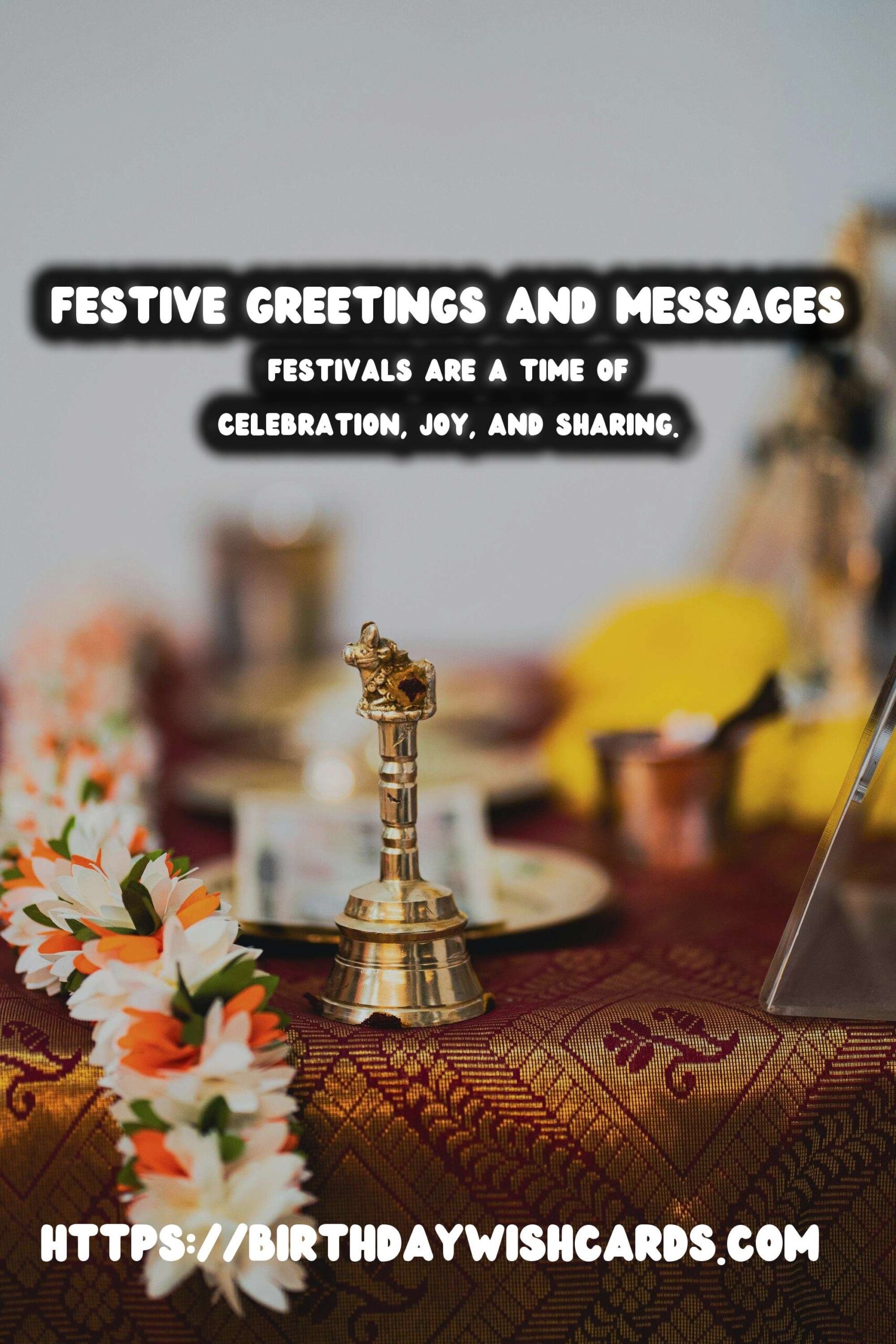How to Craft Festival Wishes and Messages You’ll Love