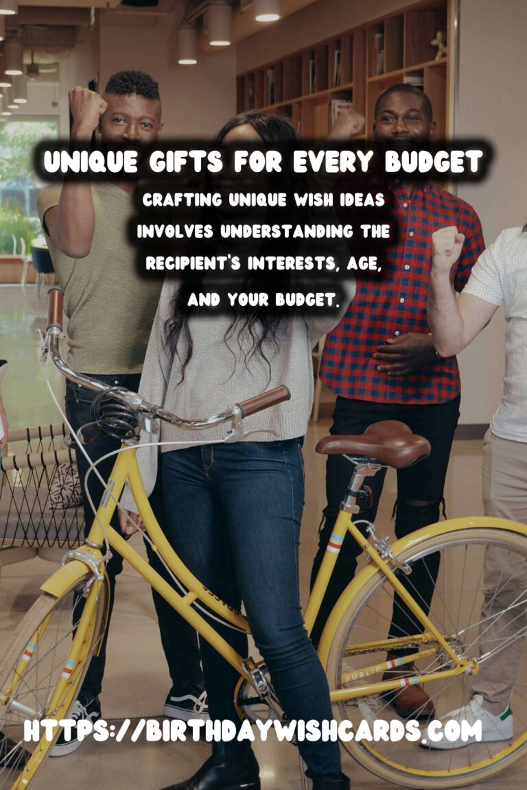 How to Craft Unique Wish Ideas For Every Budget