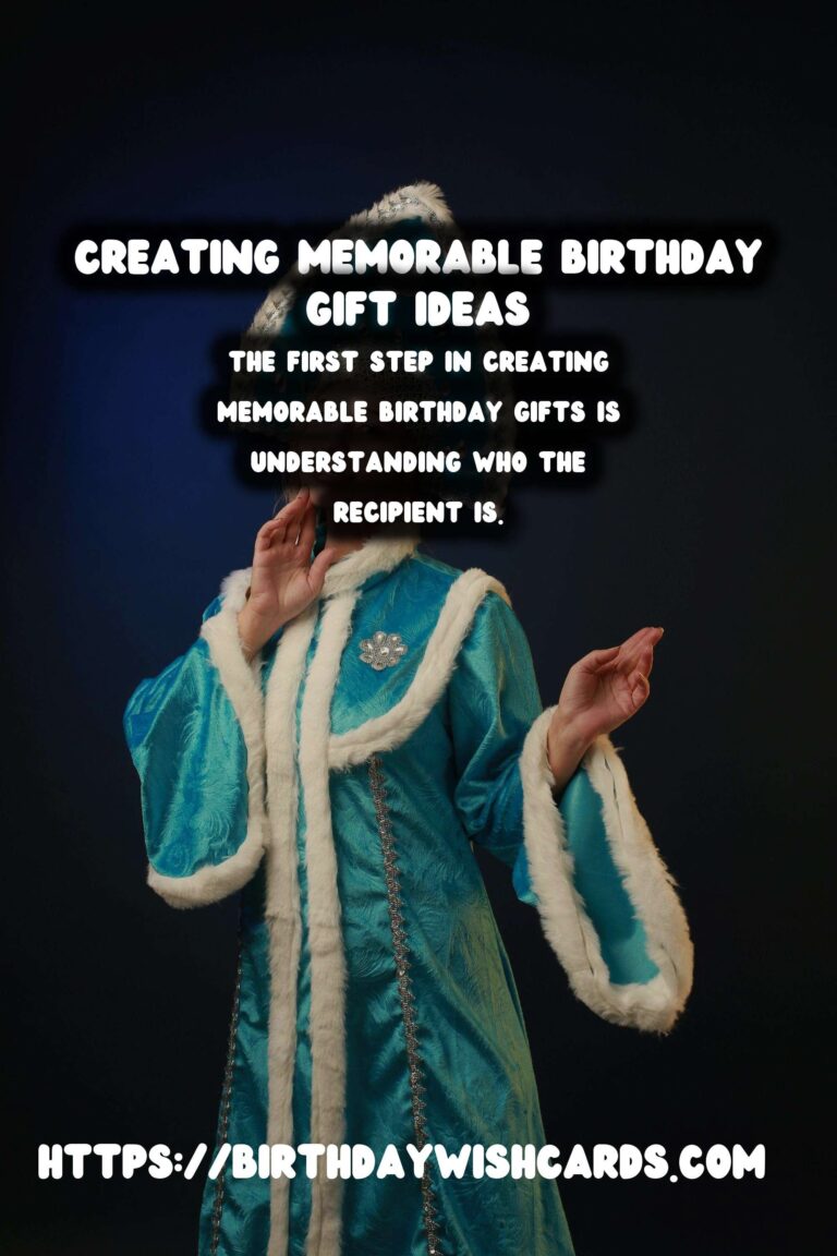 How to Create Birthday Gift Ideas For Lasting Impressions