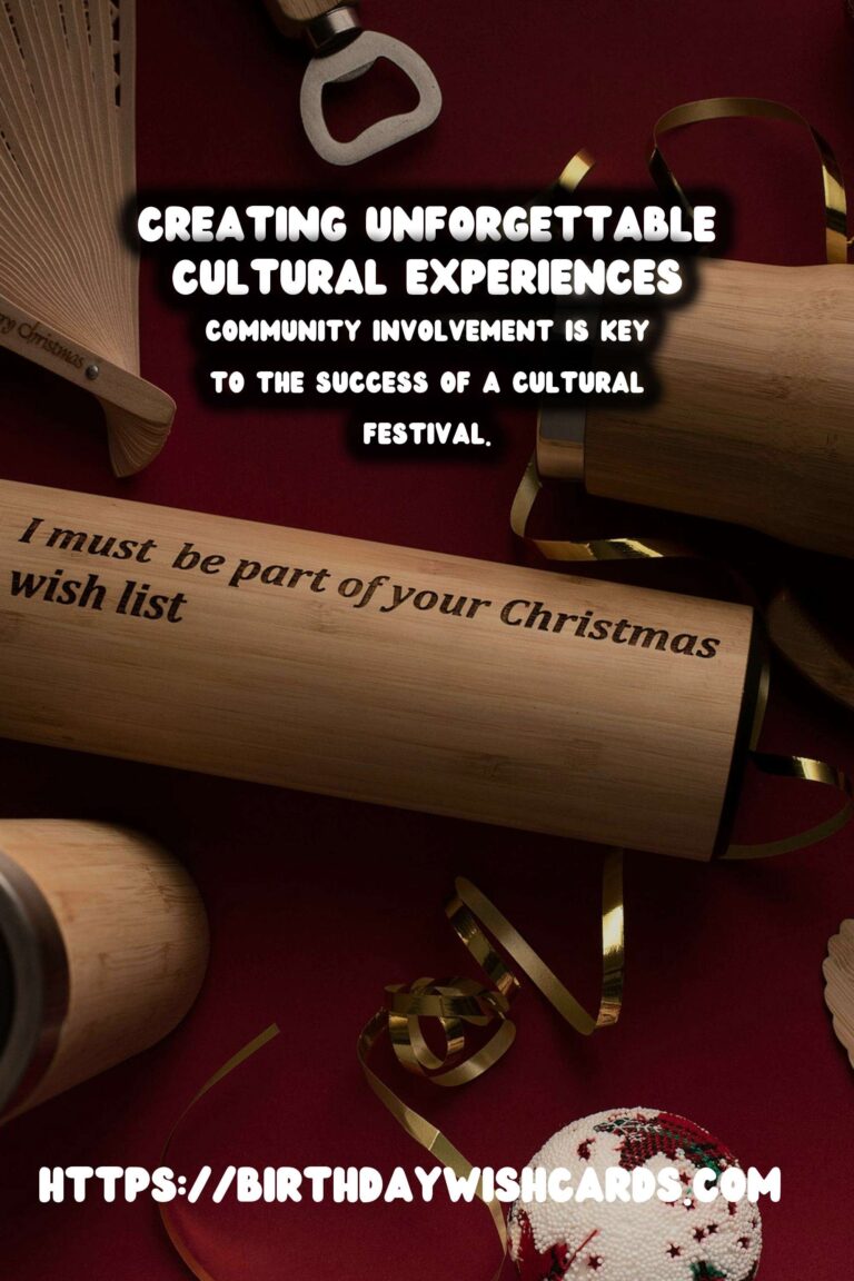 How to Create Cultural Festival Inspiration For an Unforgettable Experience