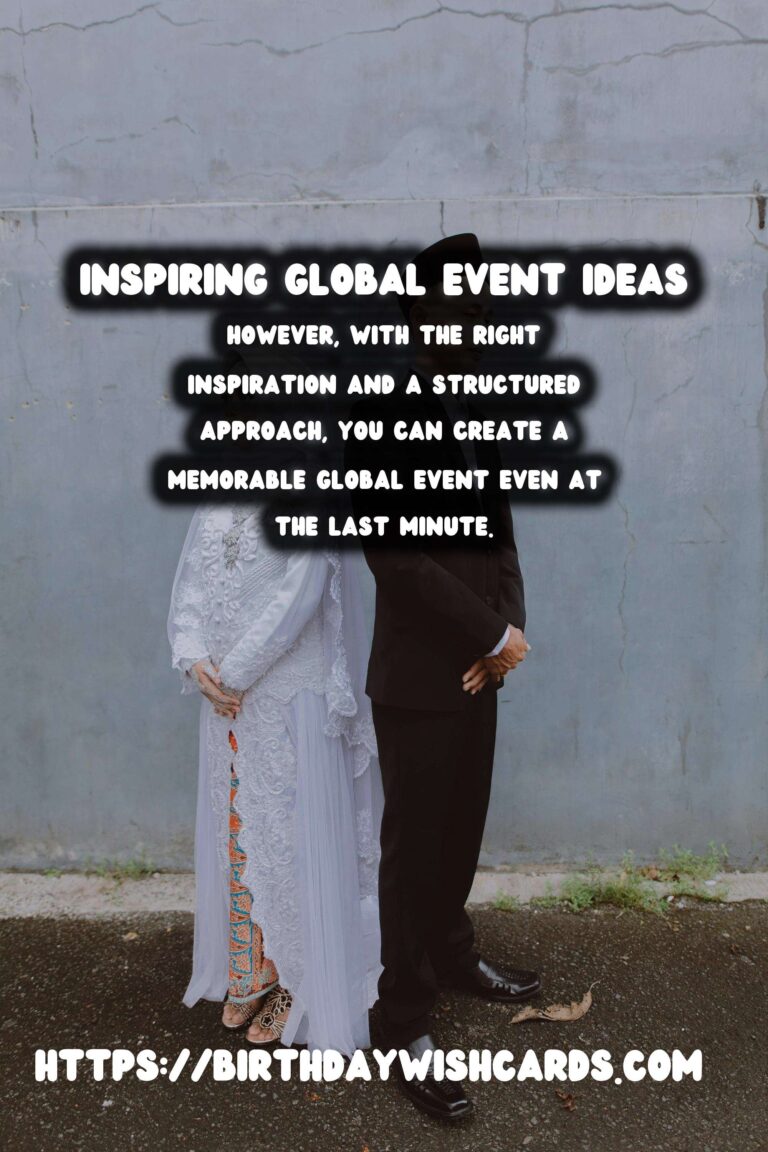How to Create Global Event Inspiration for Last-Minute Planning