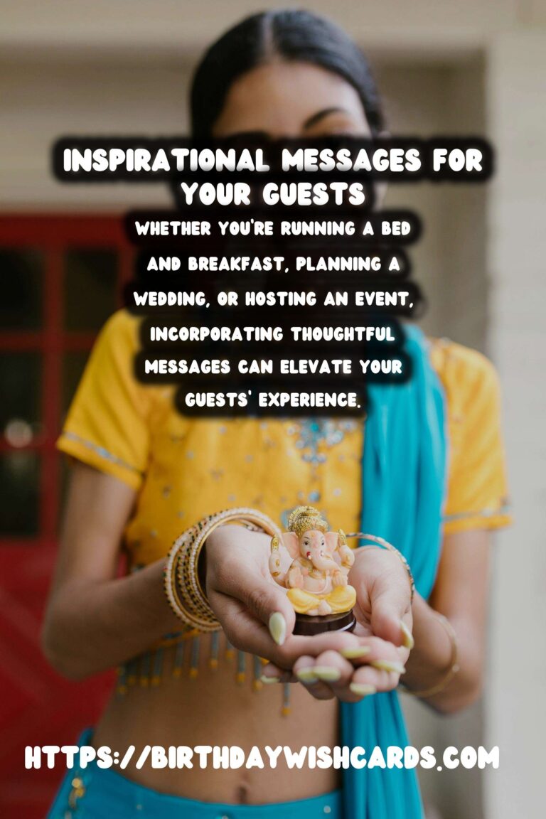 How to Create Inspirational Messages That Will Wow Your Guests