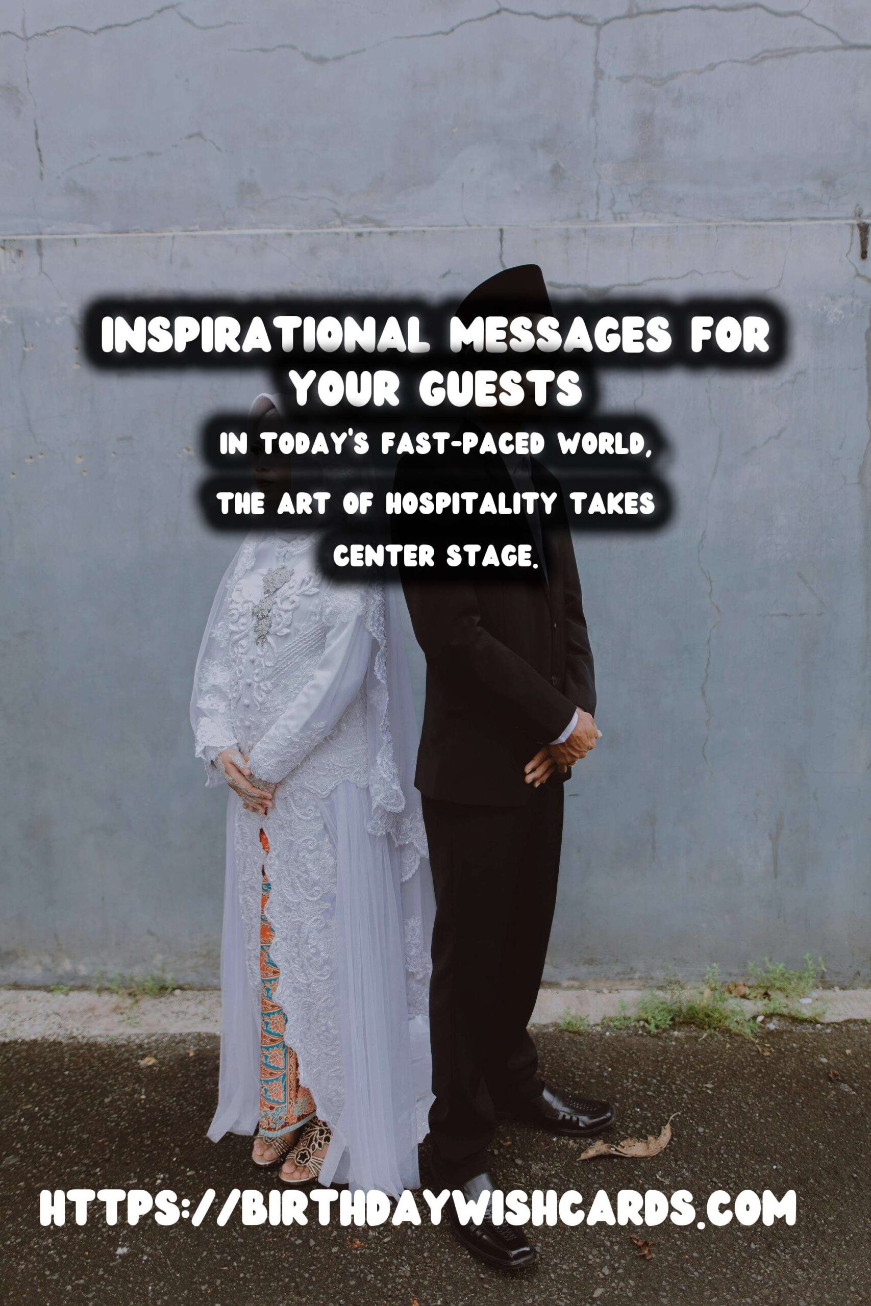 How to Create Inspirational Messages That Will Wow Your Guests