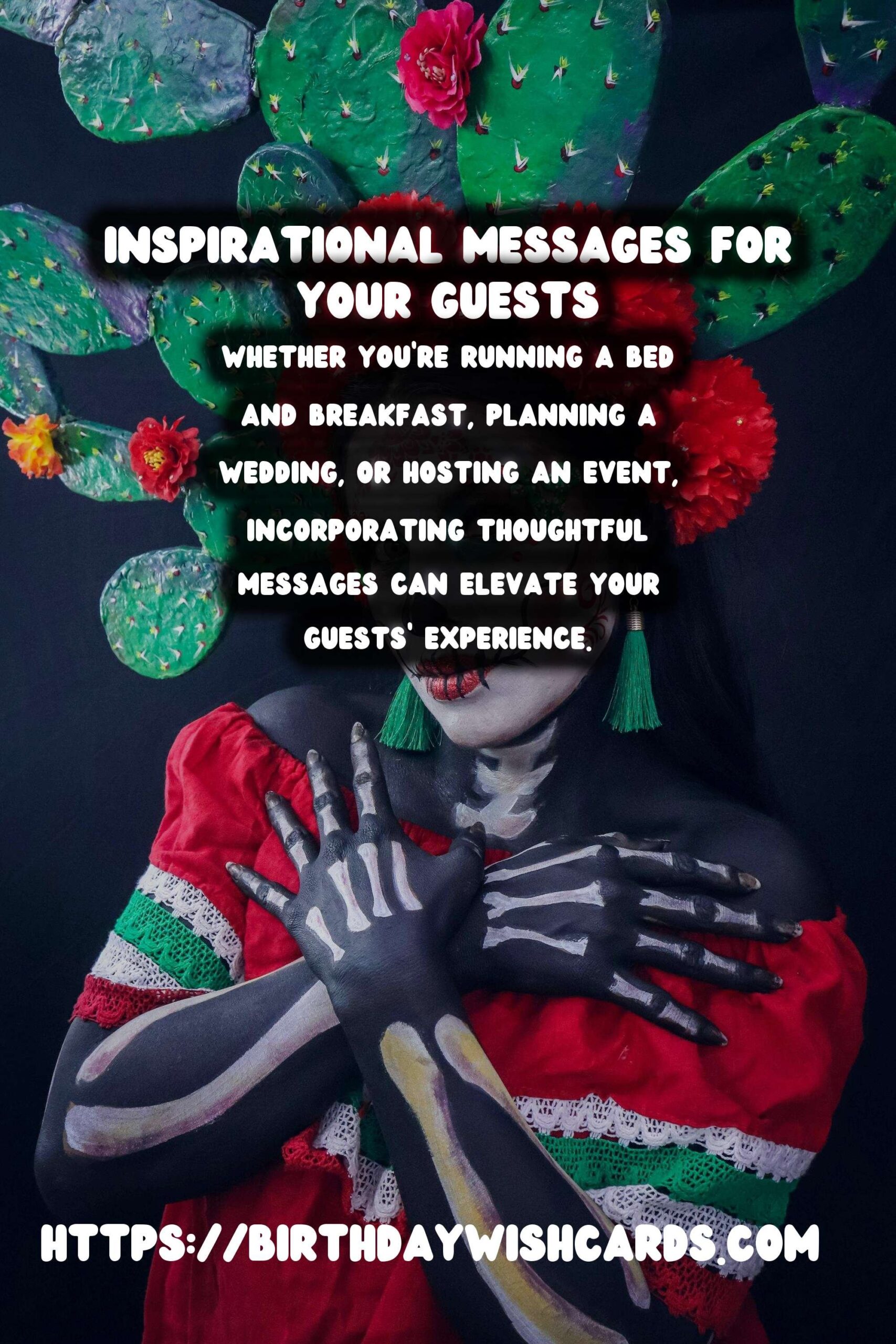 How to Create Inspirational Messages That Will Wow Your Guests