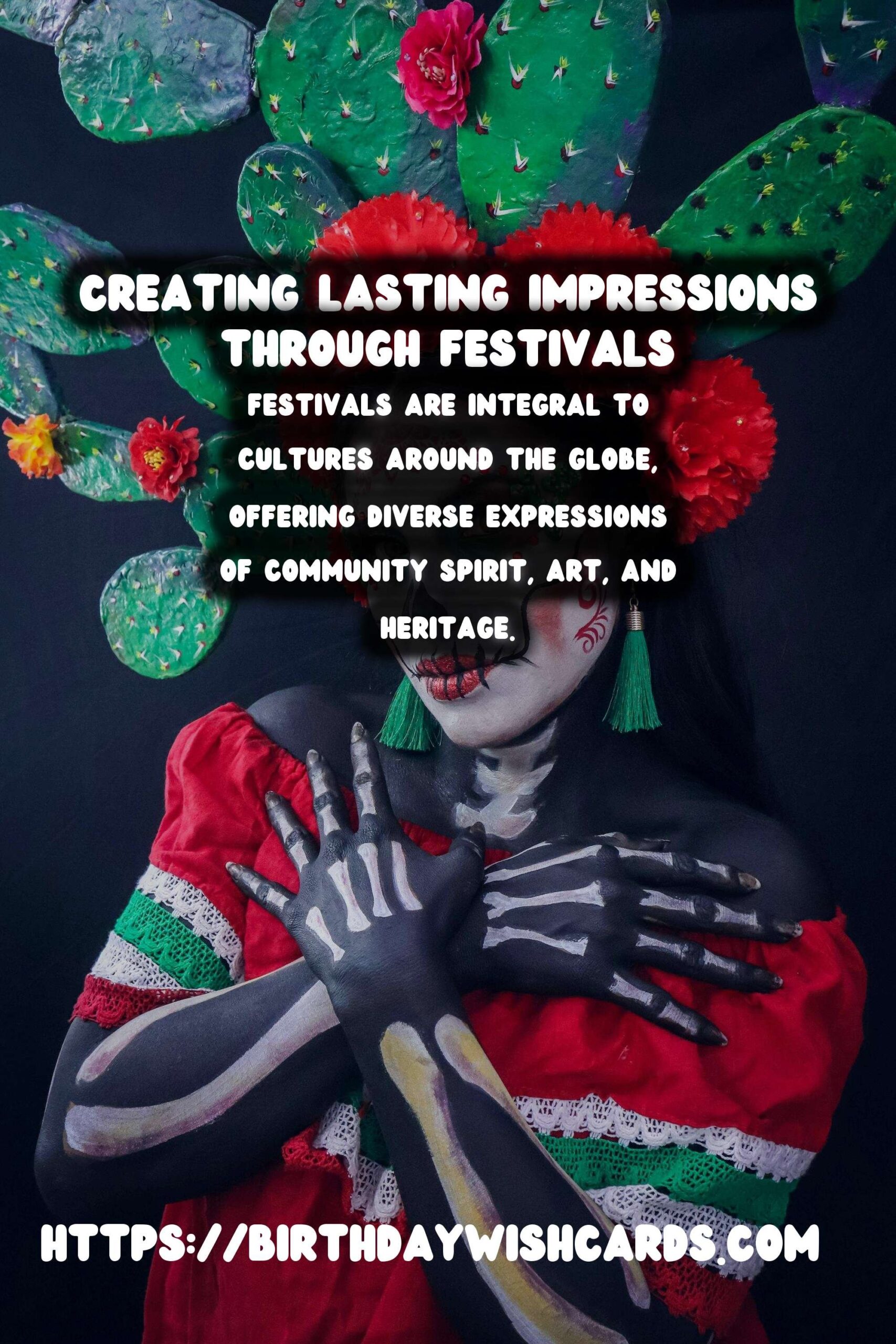 How to Create World Festival Traditions for Lasting Impressions
