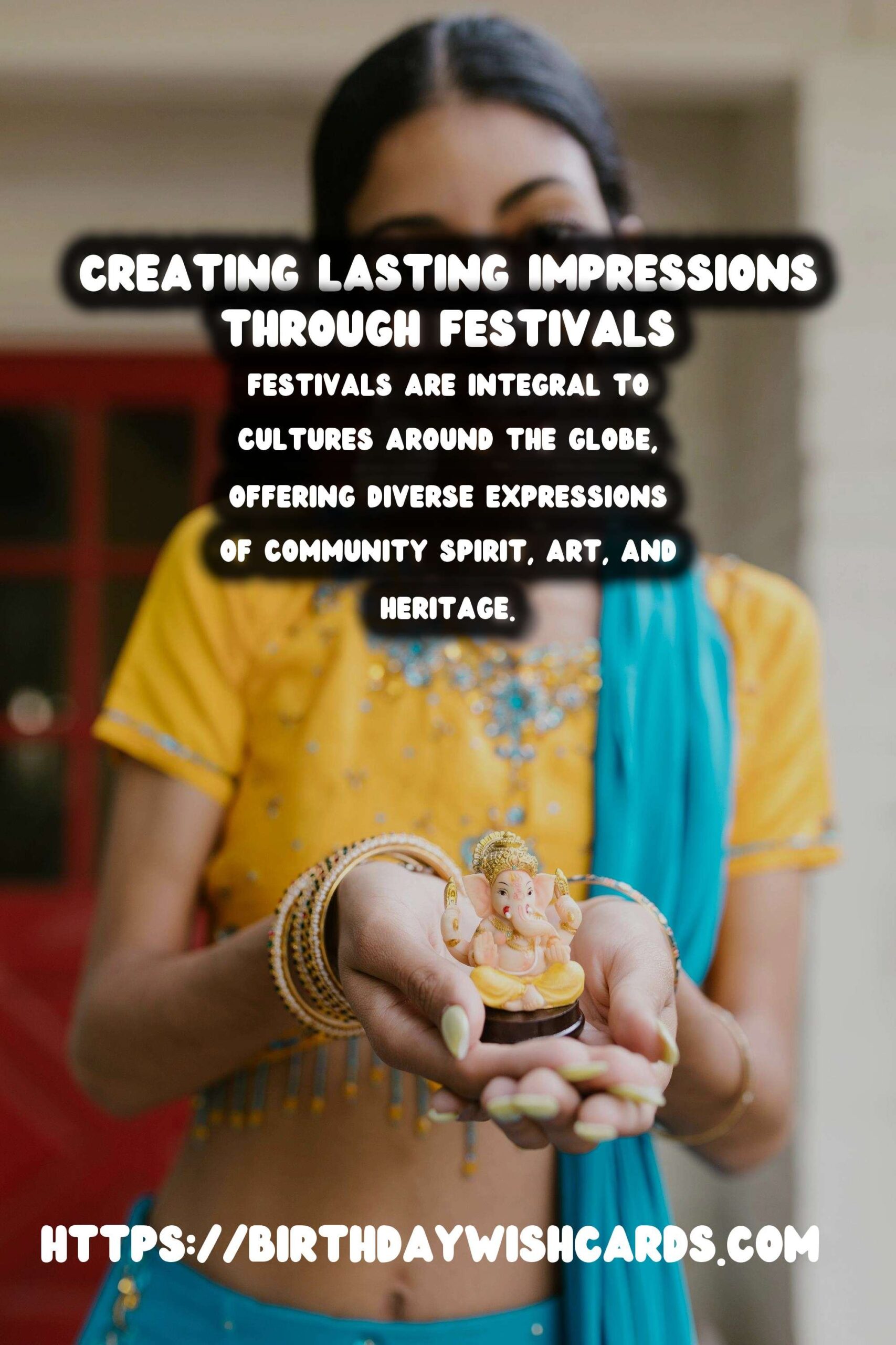 How to Create World Festival Traditions for Lasting Impressions