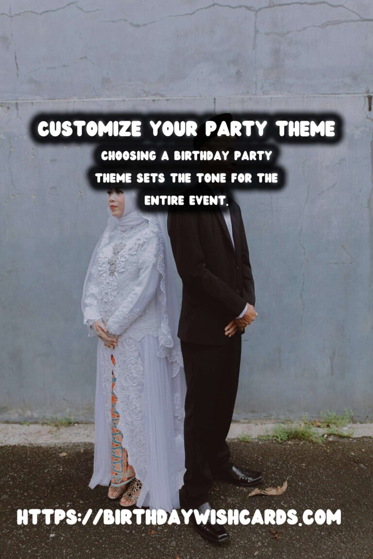 How to Customize Birthday Party Themes in 2025