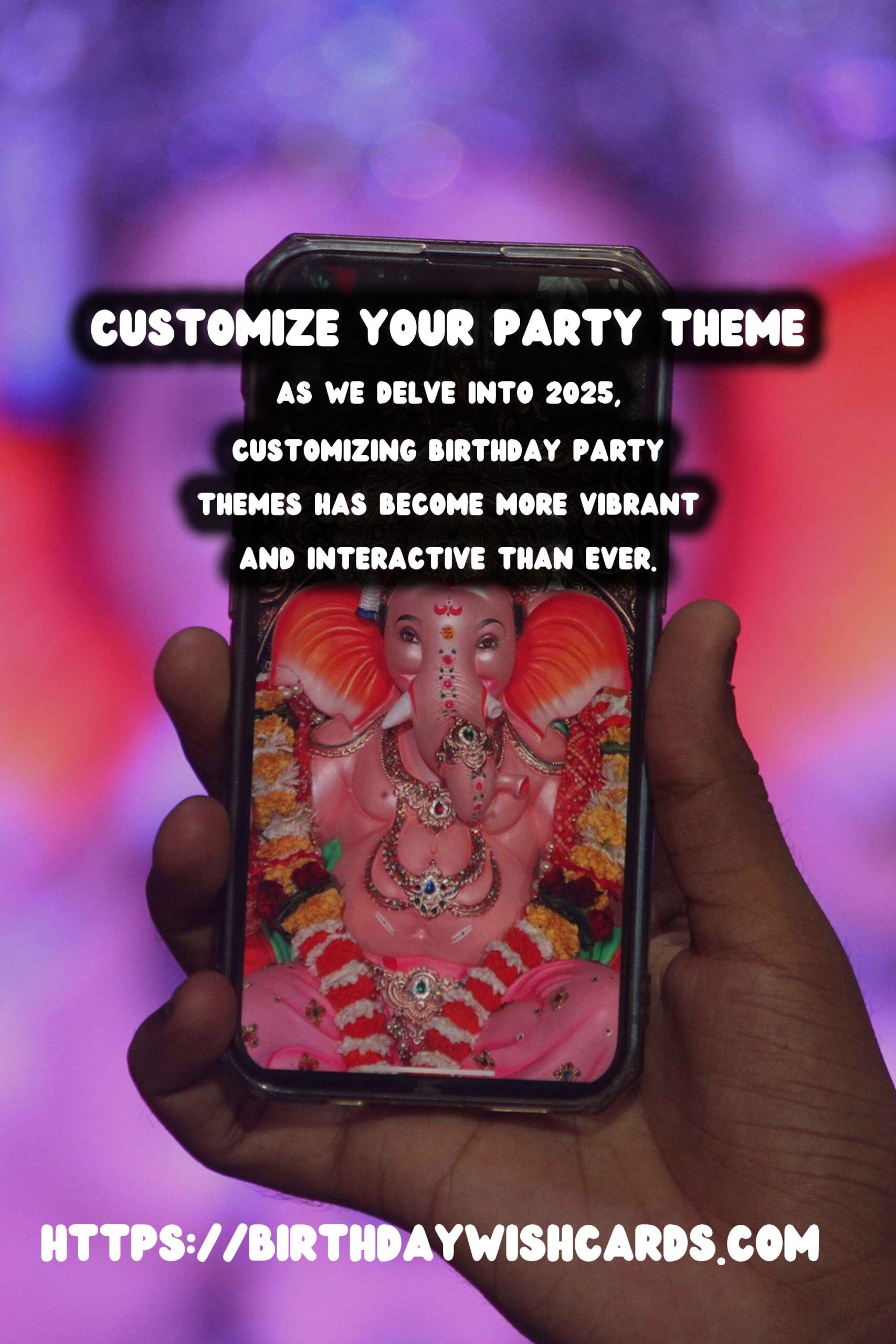How to Customize Birthday Party Themes in 2025