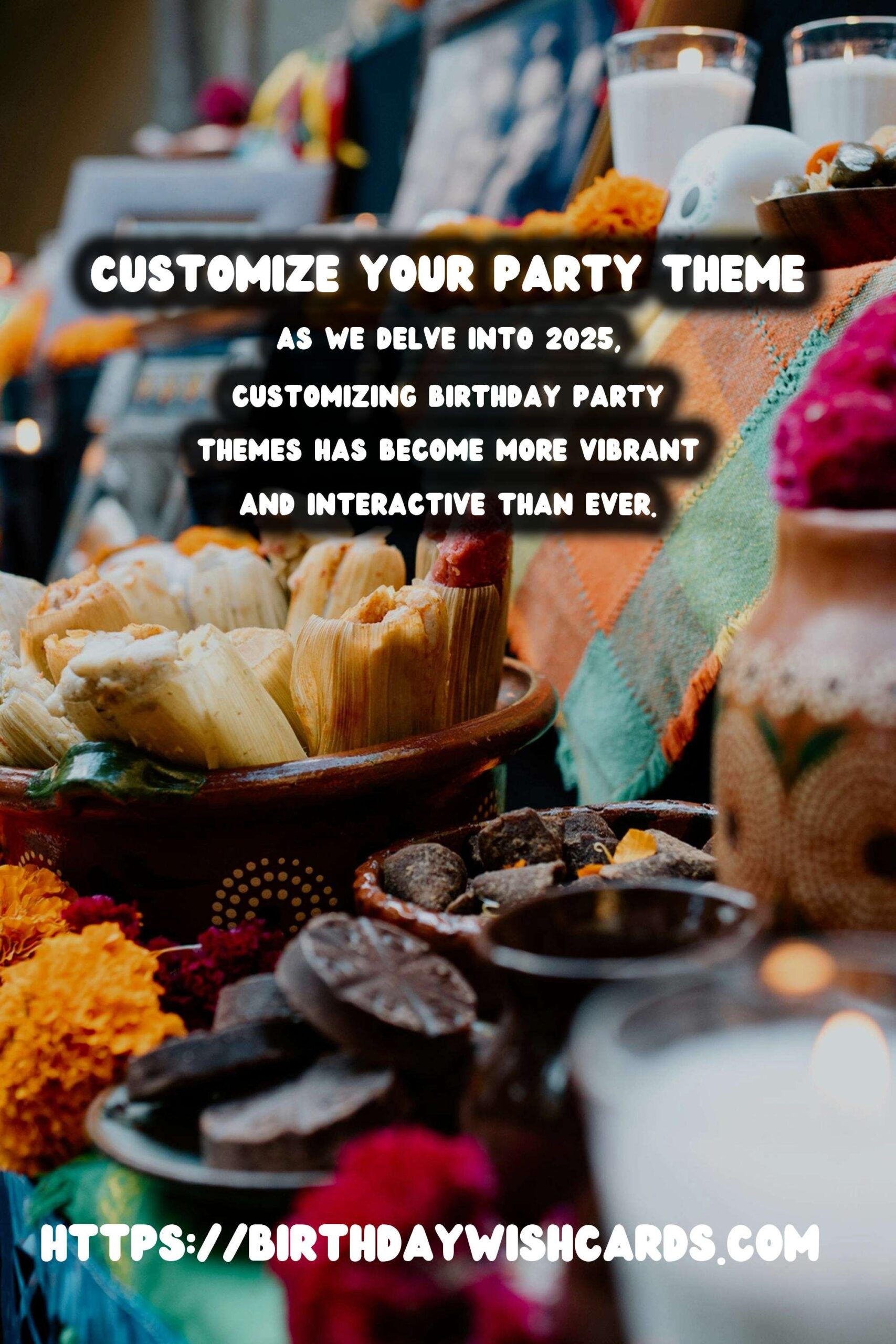 How to Customize Birthday Party Themes in 2025