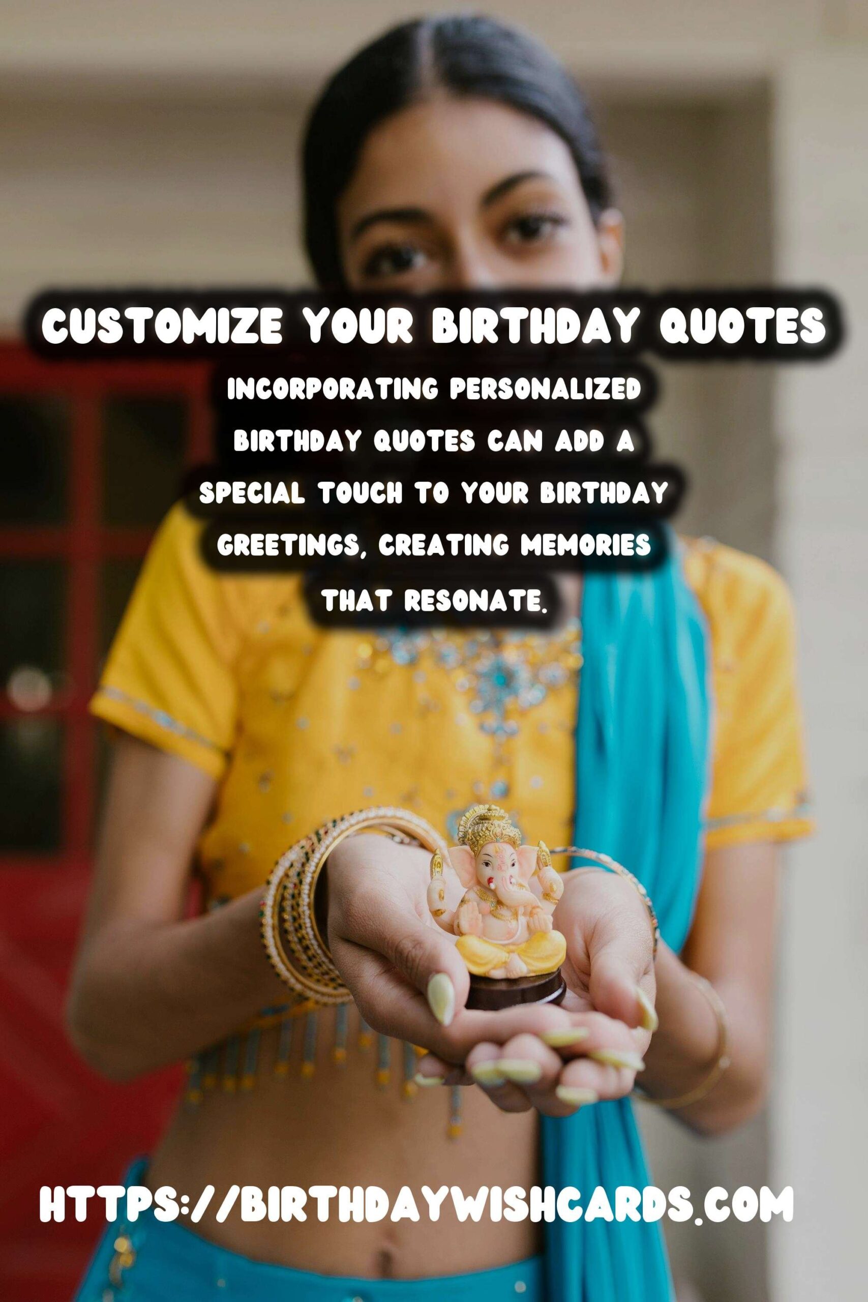 Birthday Wish Cards | How to Customize Birthday Quotes That Capture the Moment