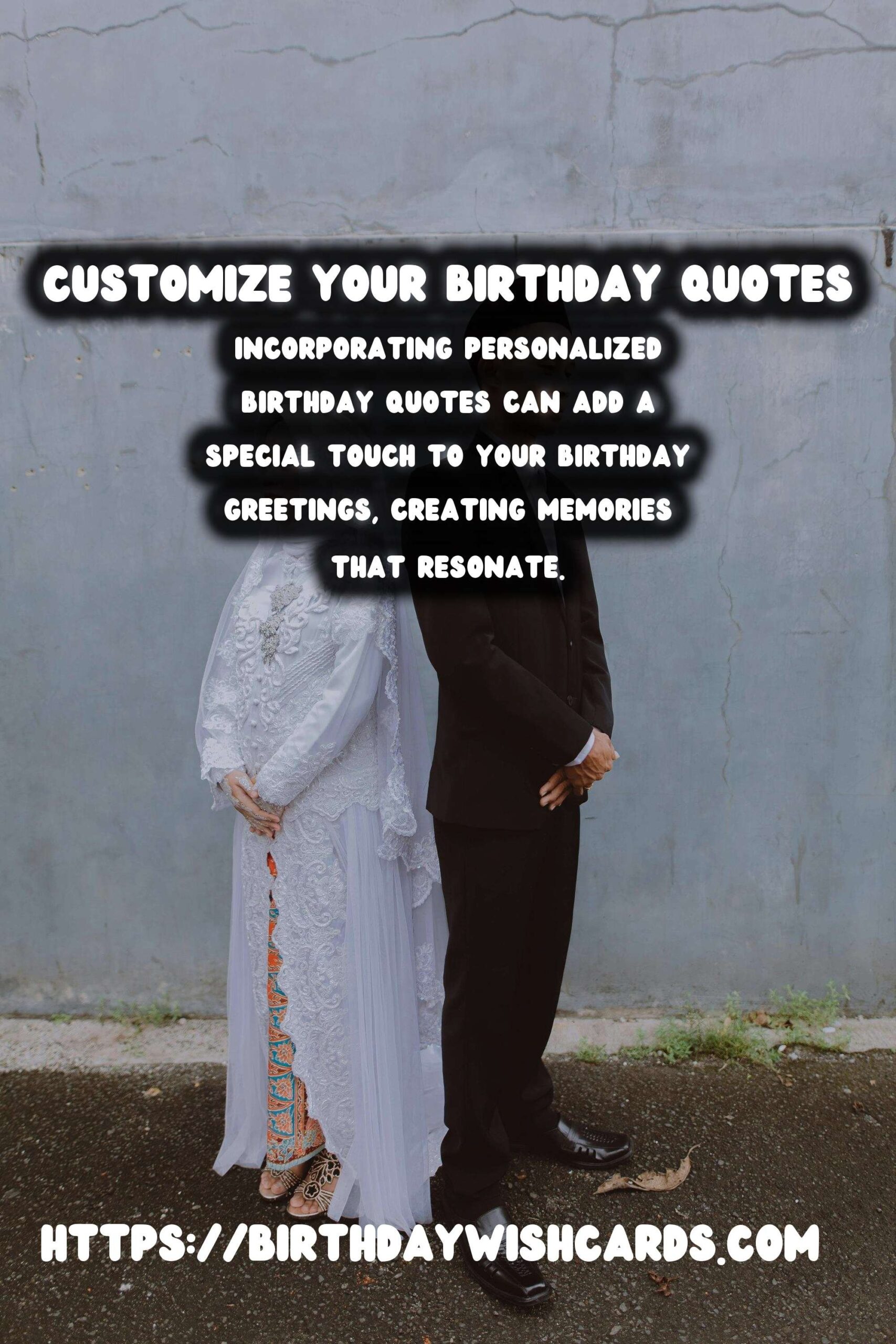 How to Customize Birthday Quotes That Capture the Moment