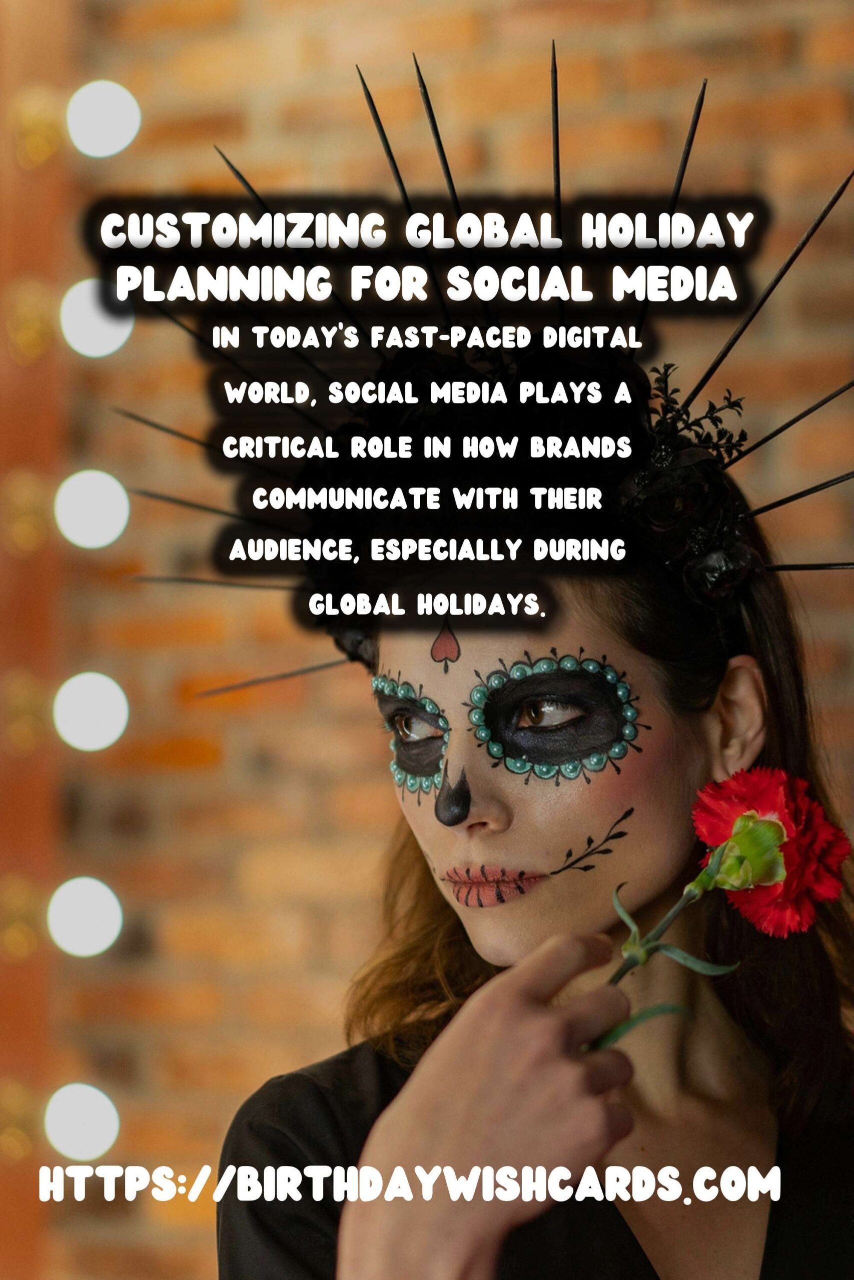 How to Customize Global Holiday Planning for Social Media