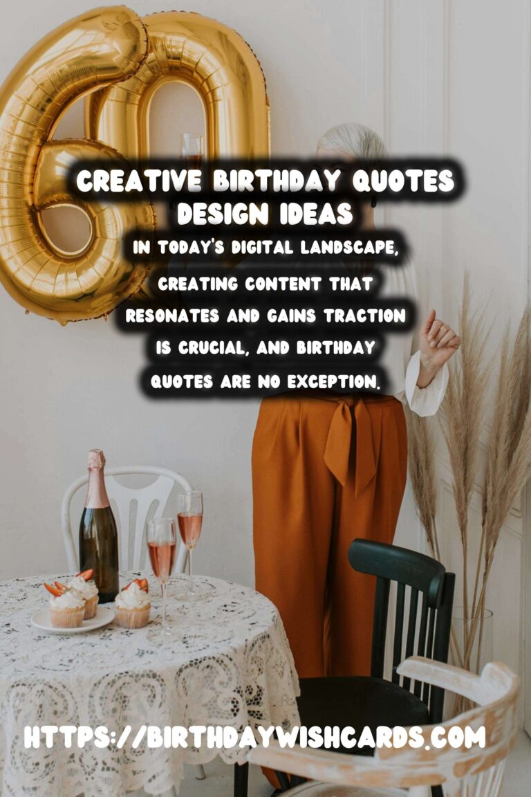 How to Design Birthday Quotes That Go Viral
