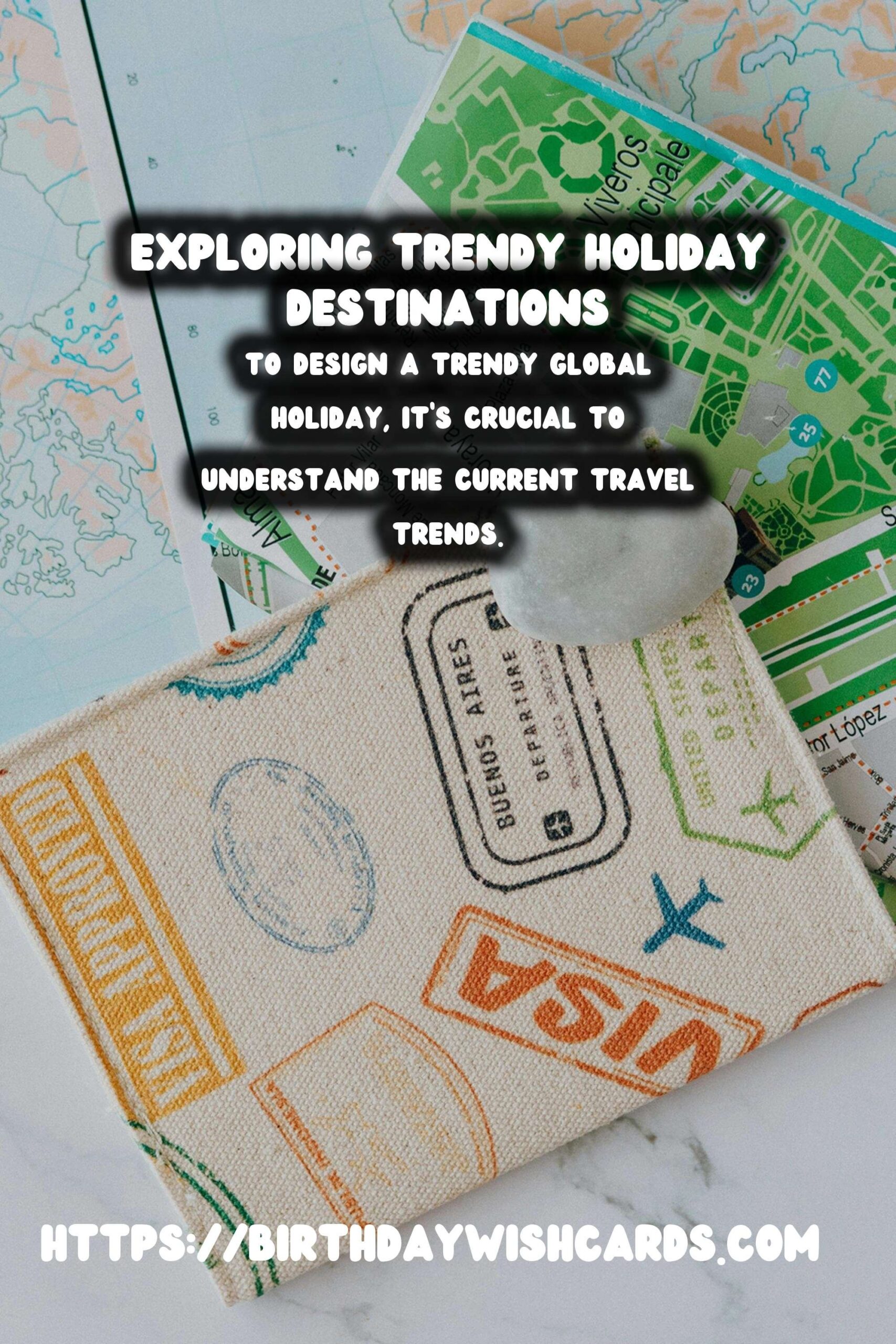 How to Design Global Holiday Planning That Are Trendy