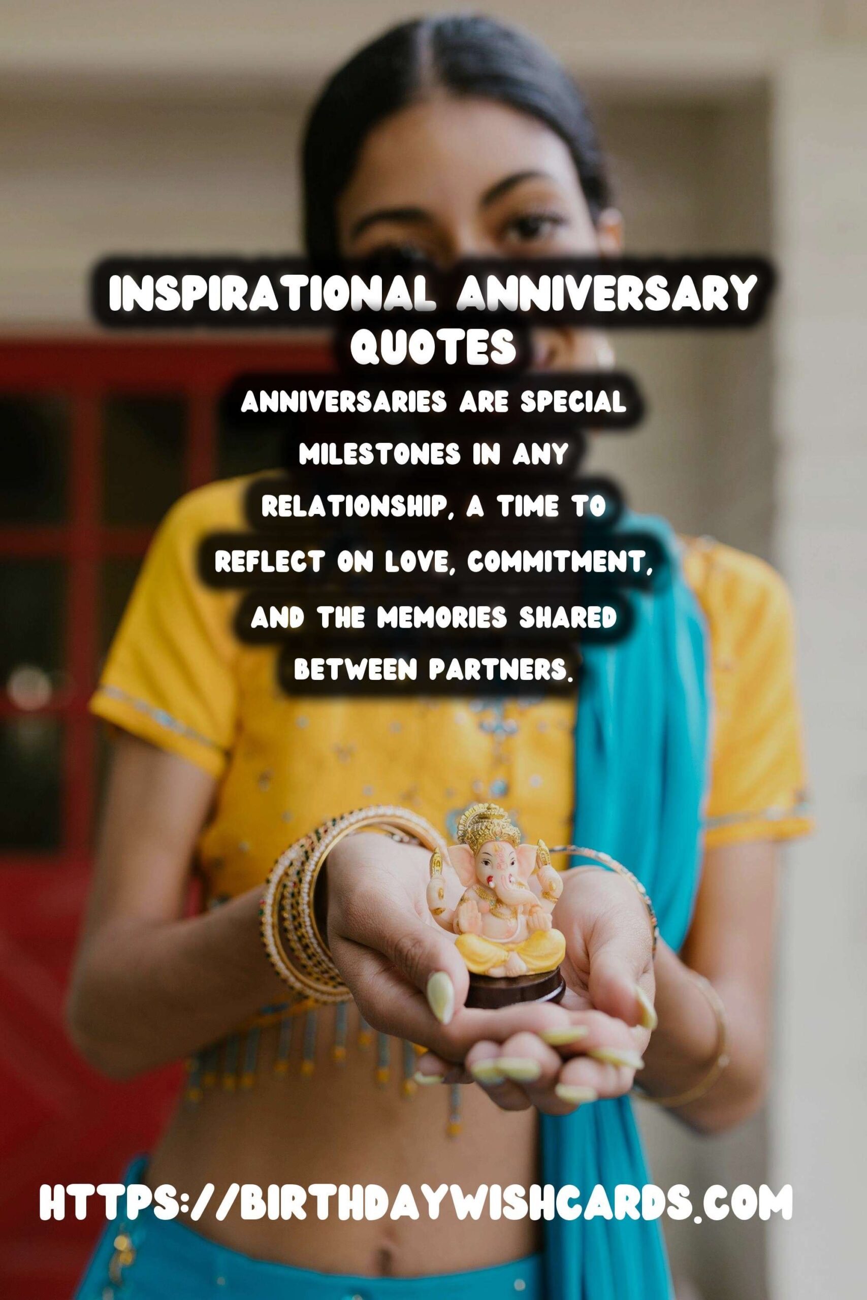 How to Organize Anniversary Quotes You’ll Love