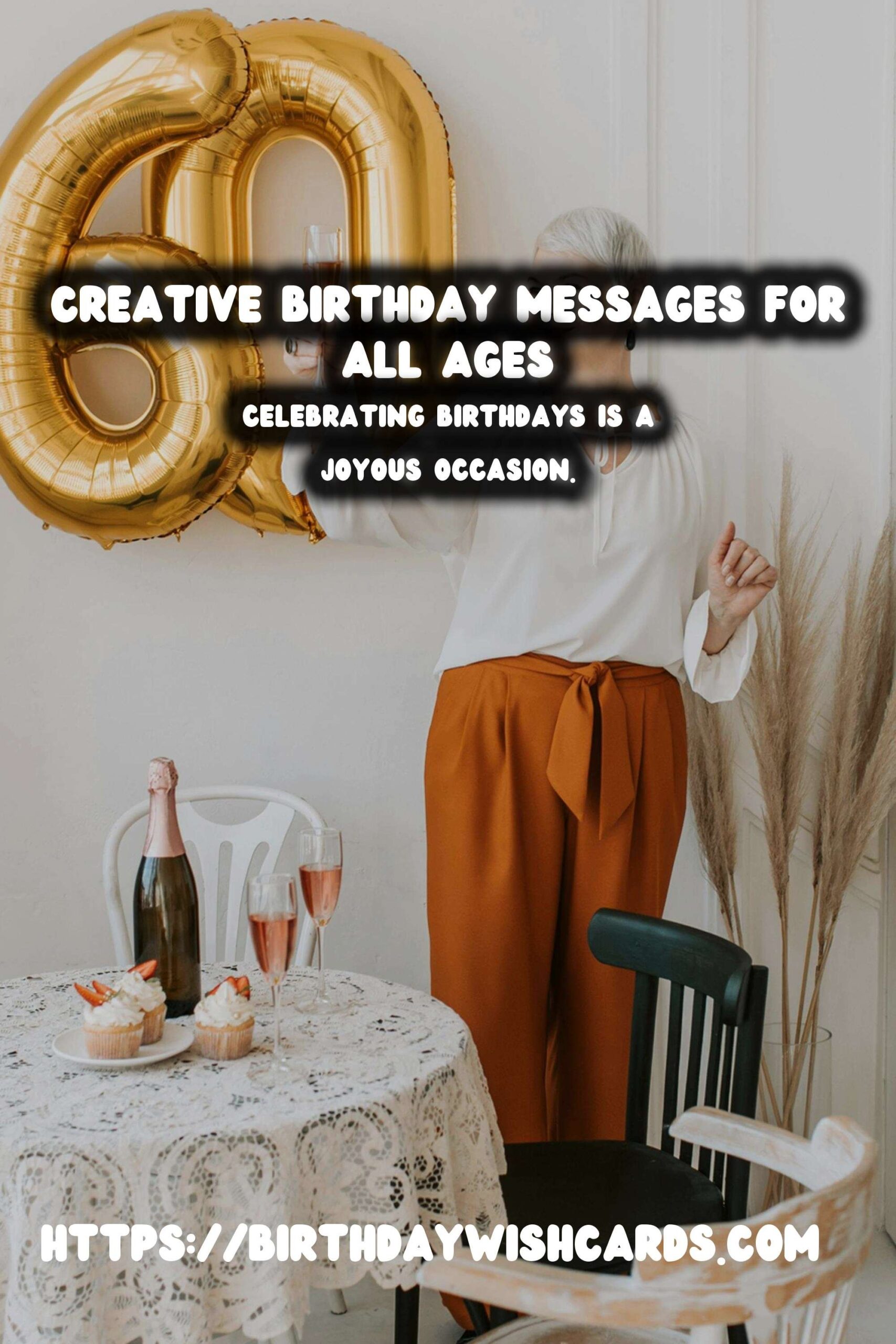 How to Organize Birthday Messages for Every Age Group