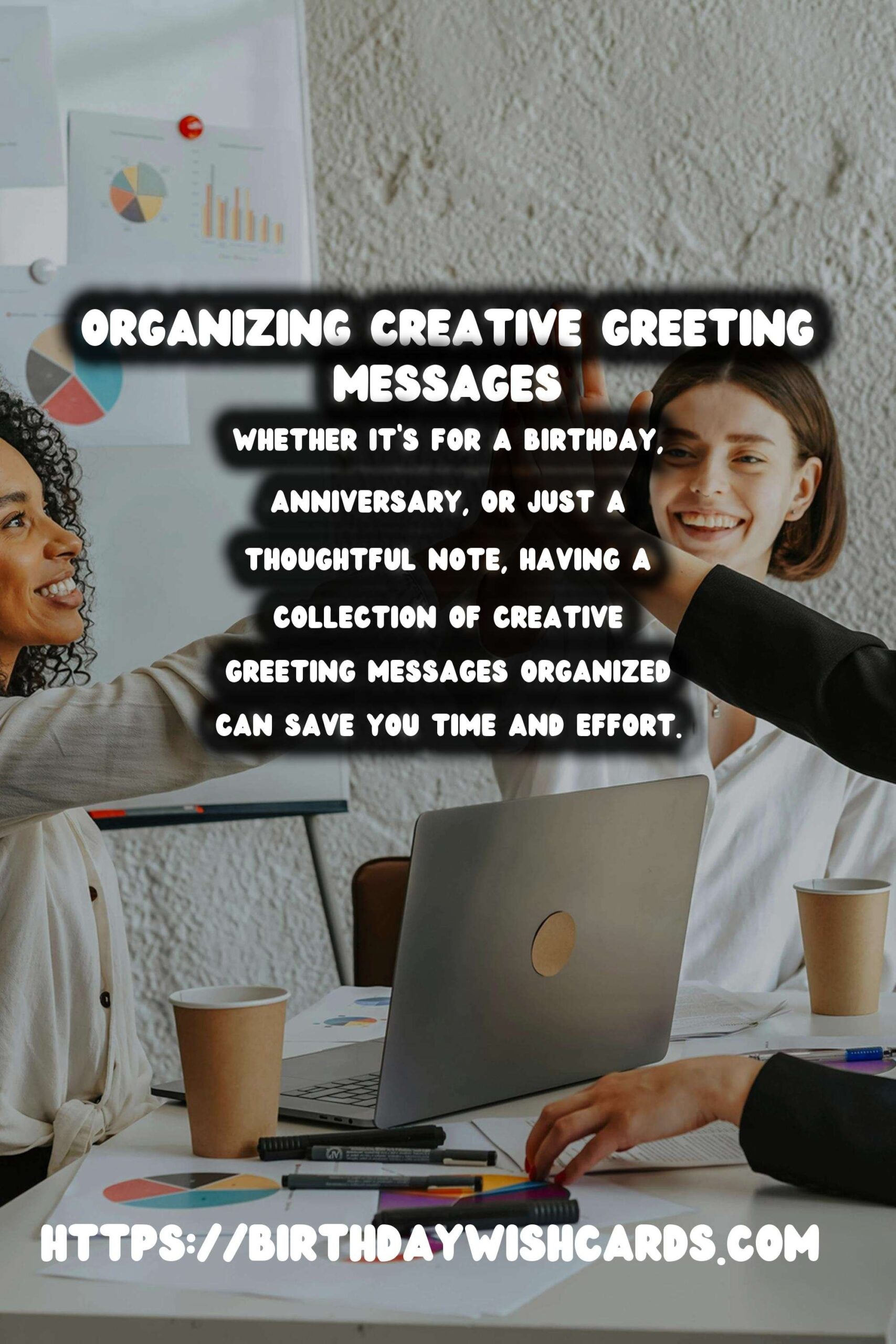 How to Organize Creative Greeting Messages You’ll Love