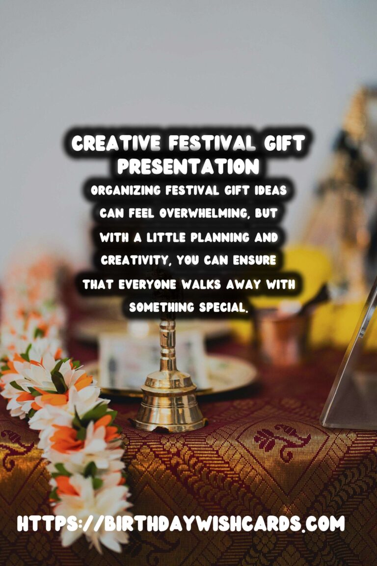 How to Organize Festival Gift Ideas to Try This Year