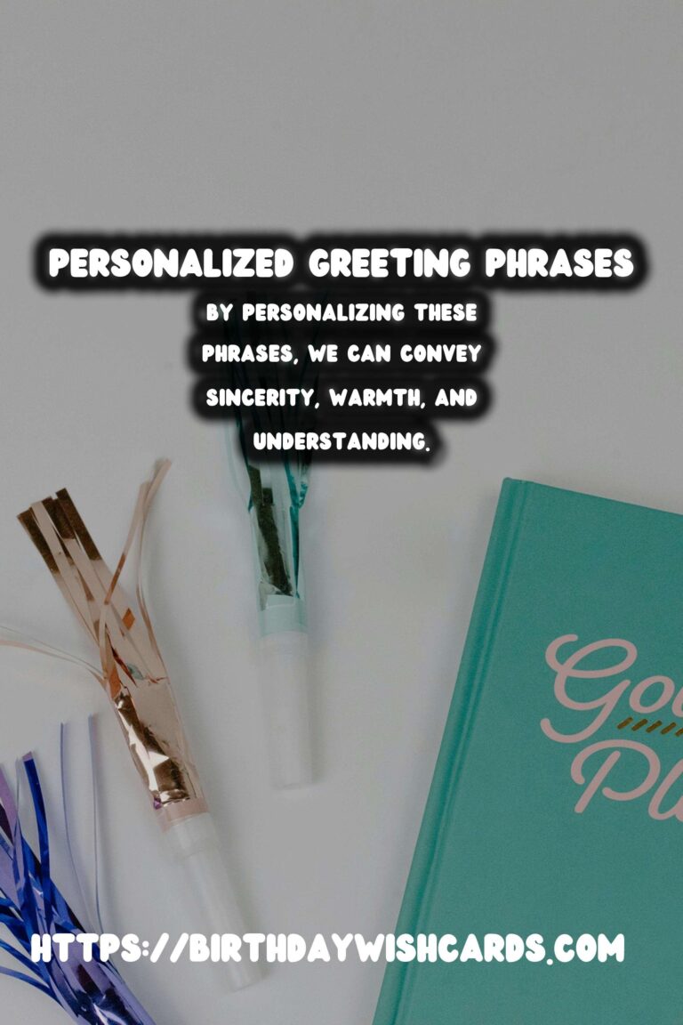 How to Personalize Meaningful Greeting Phrases to Try This Year