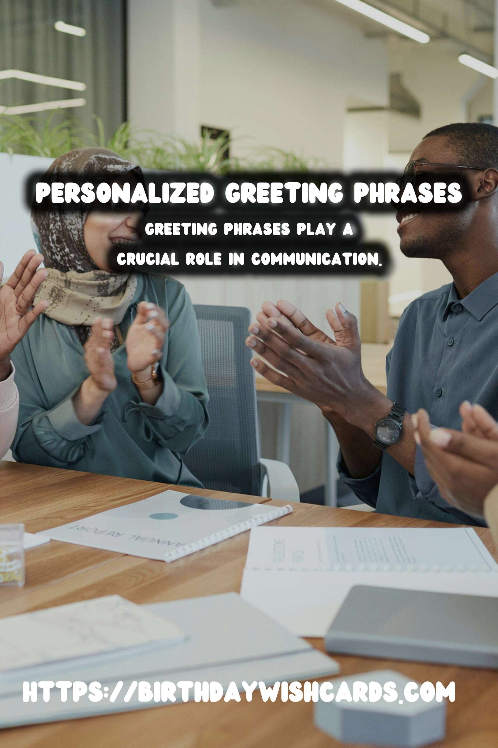 How to Personalize Meaningful Greeting Phrases to Try This Year