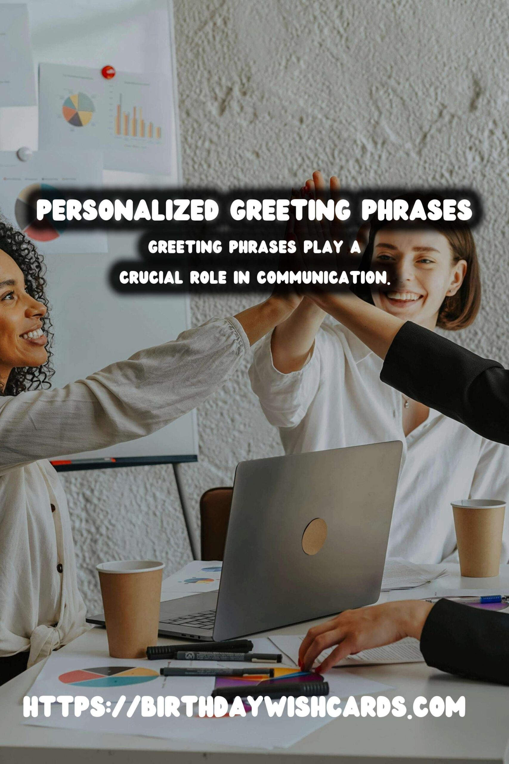 How to Personalize Meaningful Greeting Phrases to Try This Year