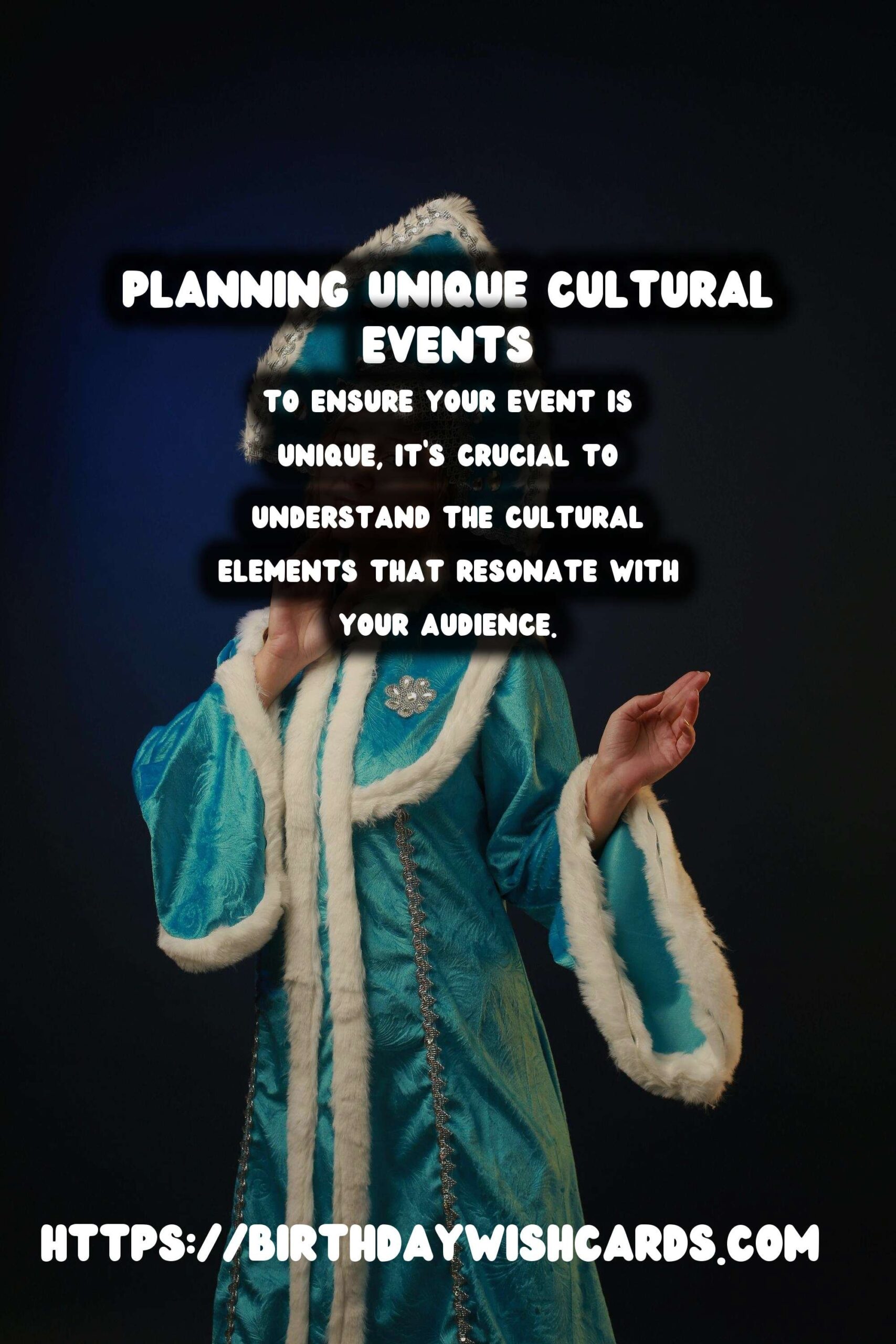 How to Plan Cultural Events That Are Unique