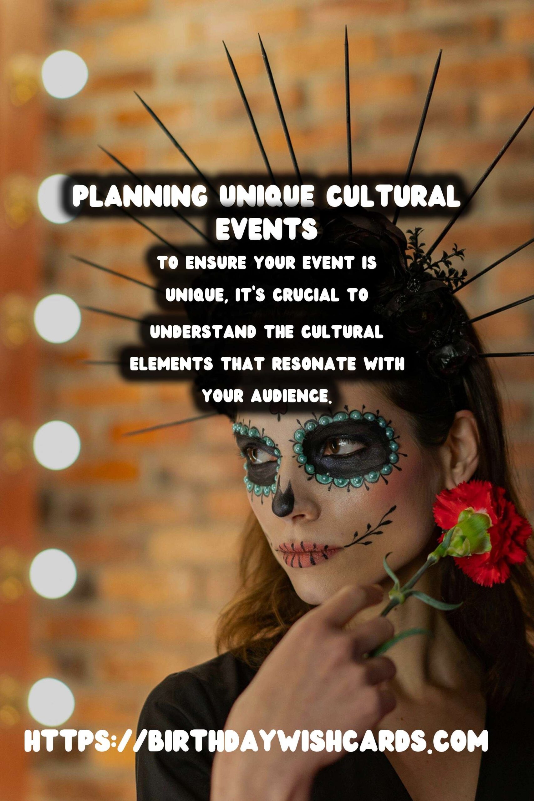 How to Plan Cultural Events That Are Unique